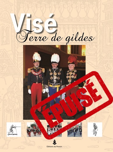 "Visé, terre de Gildes"