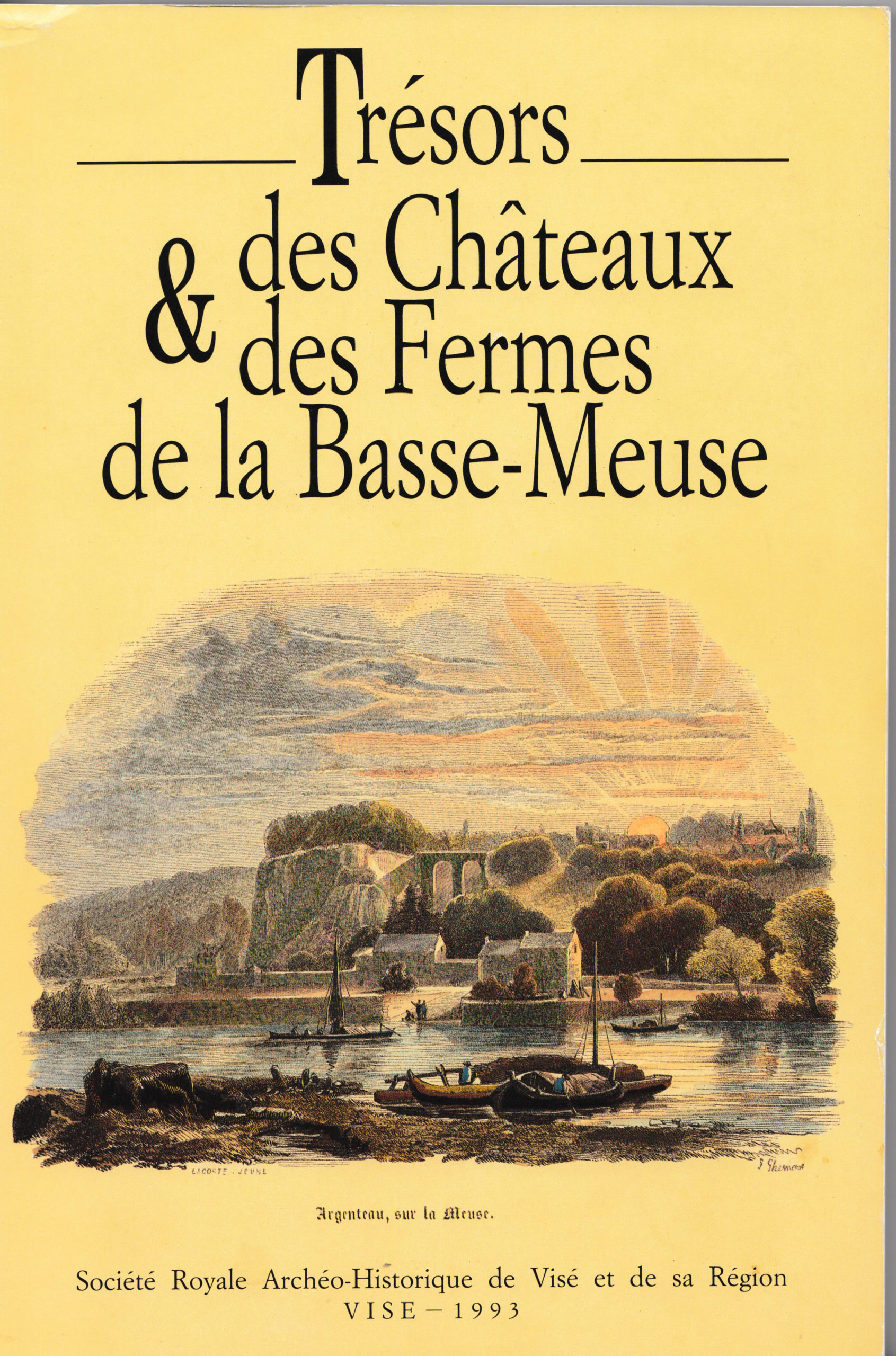 Trésors des Châteaux et des Fermes de la Basse-Meuse
