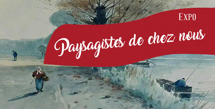 [Exposition] Paysagistes De Chez-Nous (Vreuls, De Lince Et Co)