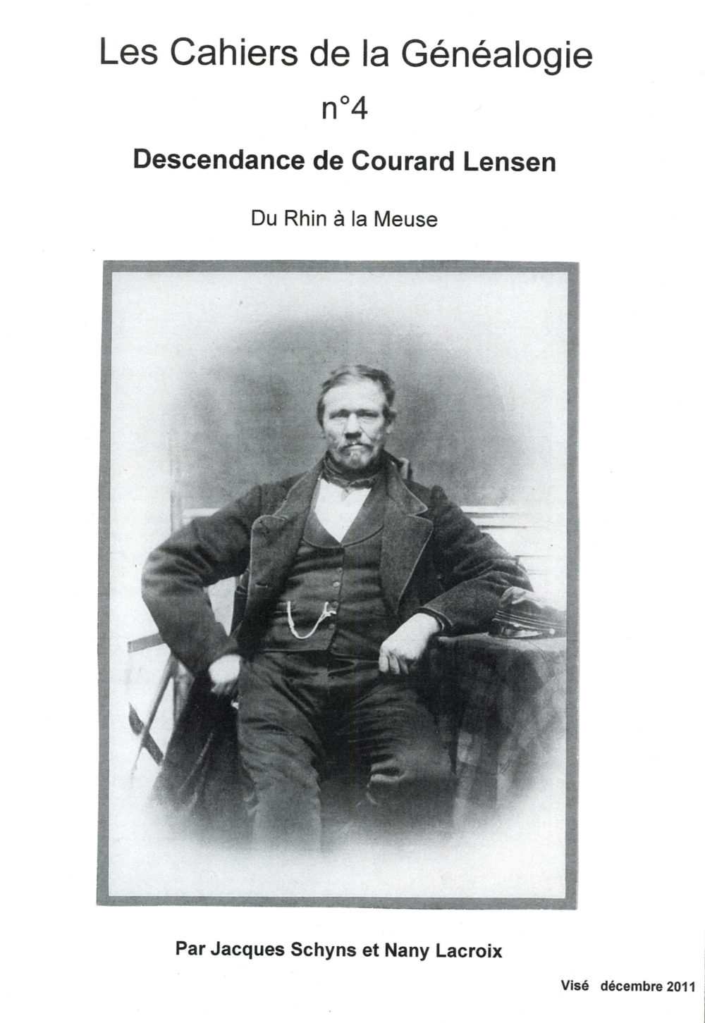 Cahier de la généalogie n°4: "Descendance de Courard Lensen"