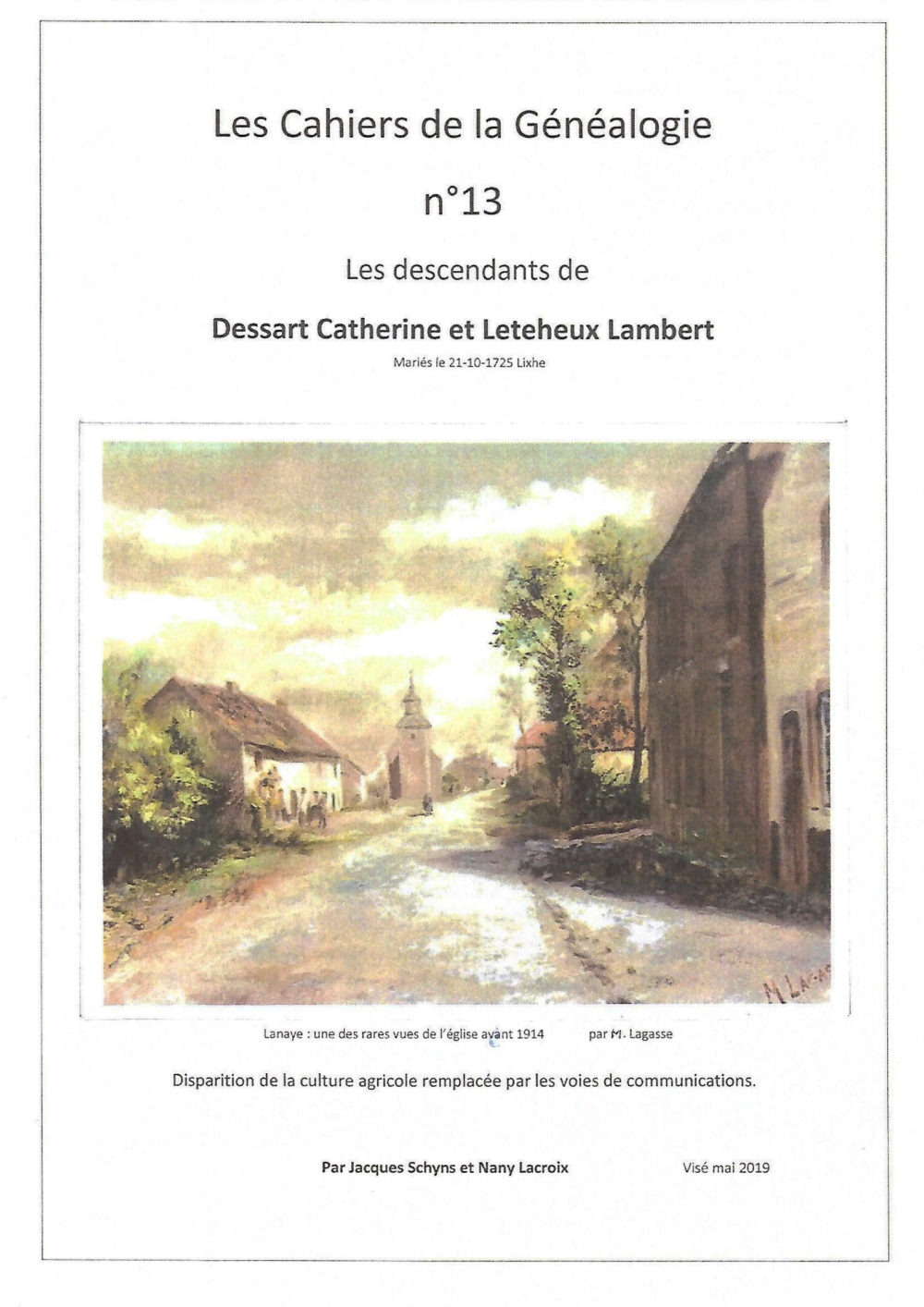 Cahier de la généalogie n°13: "Les descendants de Dessart Catherine et Leteheux Lambert"