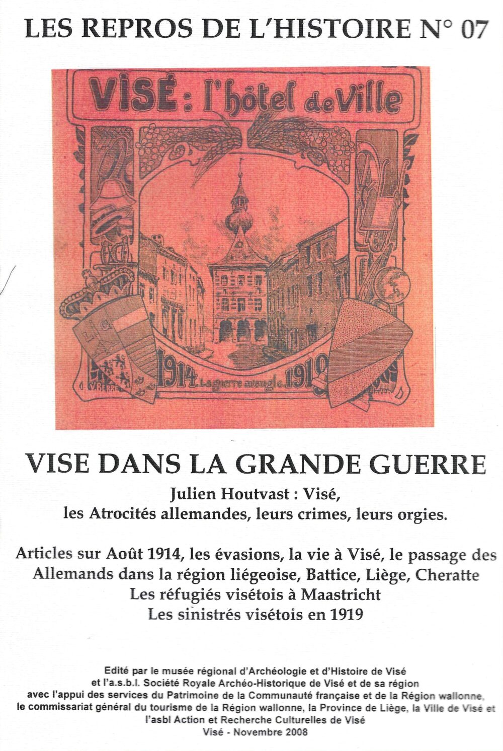 Repros n°7: "Visé dans la Grande Guerre"