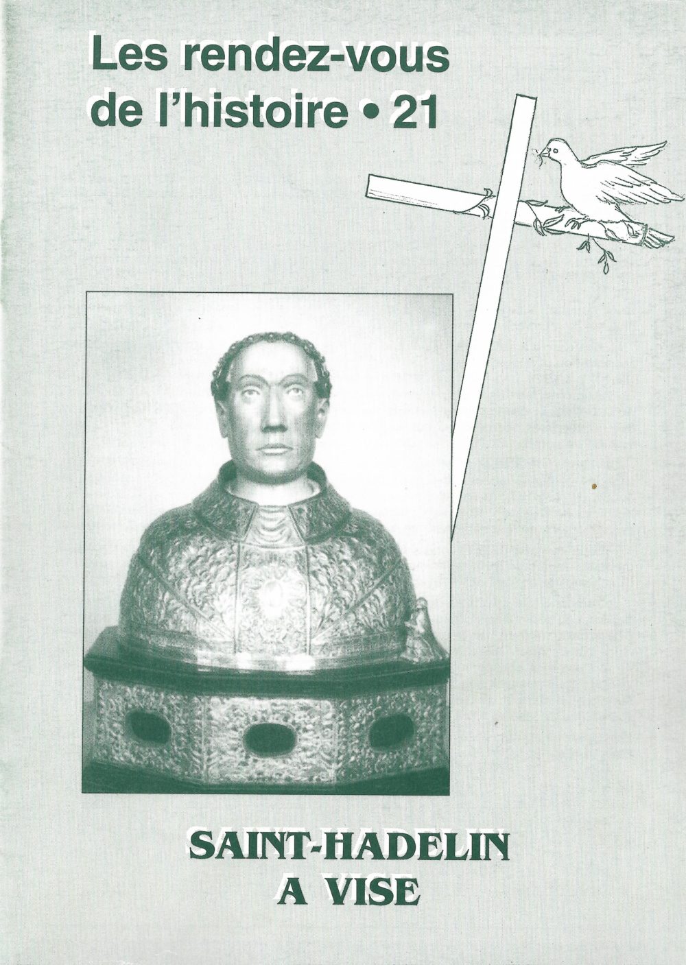 RVH n°21: "Saint Hadelin à Visé"