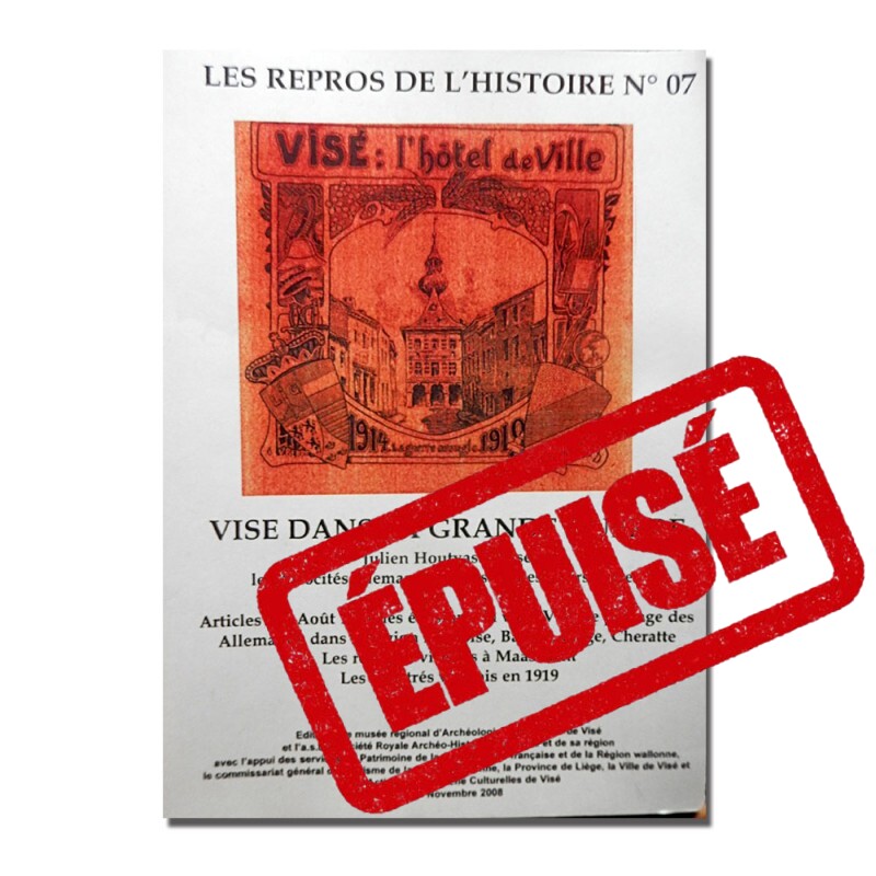 Repros n°7: "Visé dans la Grande Guerre"
