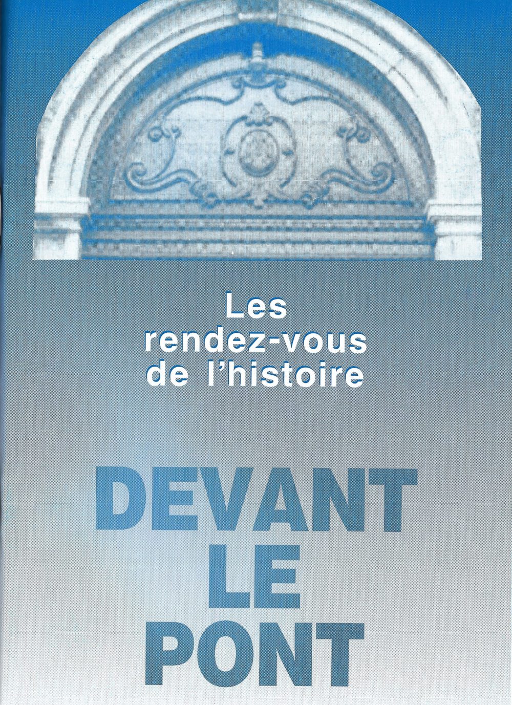 RVH n°5: "Devant-le-Pont"