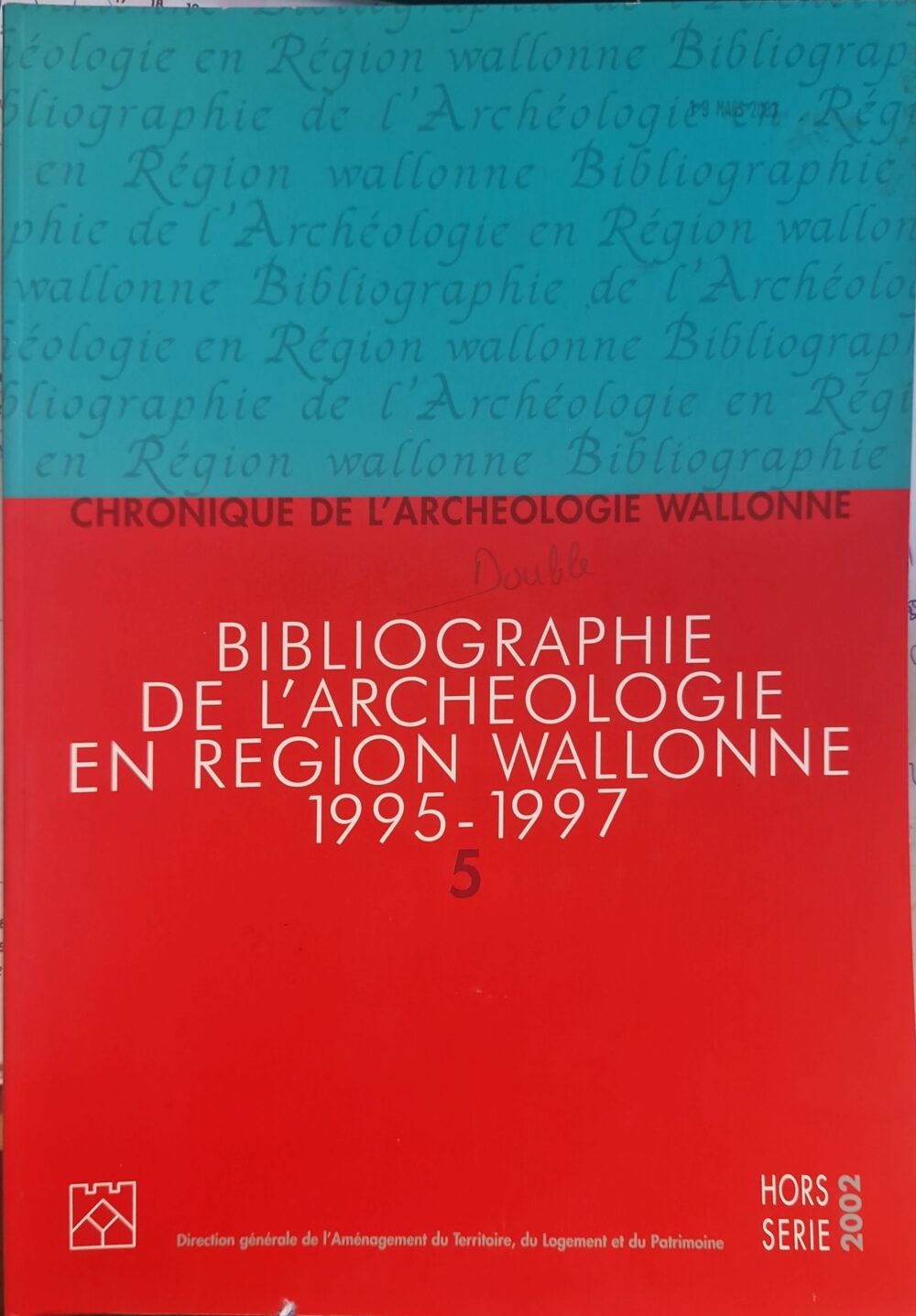 "Bibliographie de l'archéologie en Région wallonne n°5 (de la Préhistoire à la fin du 16e siècle)", 2002