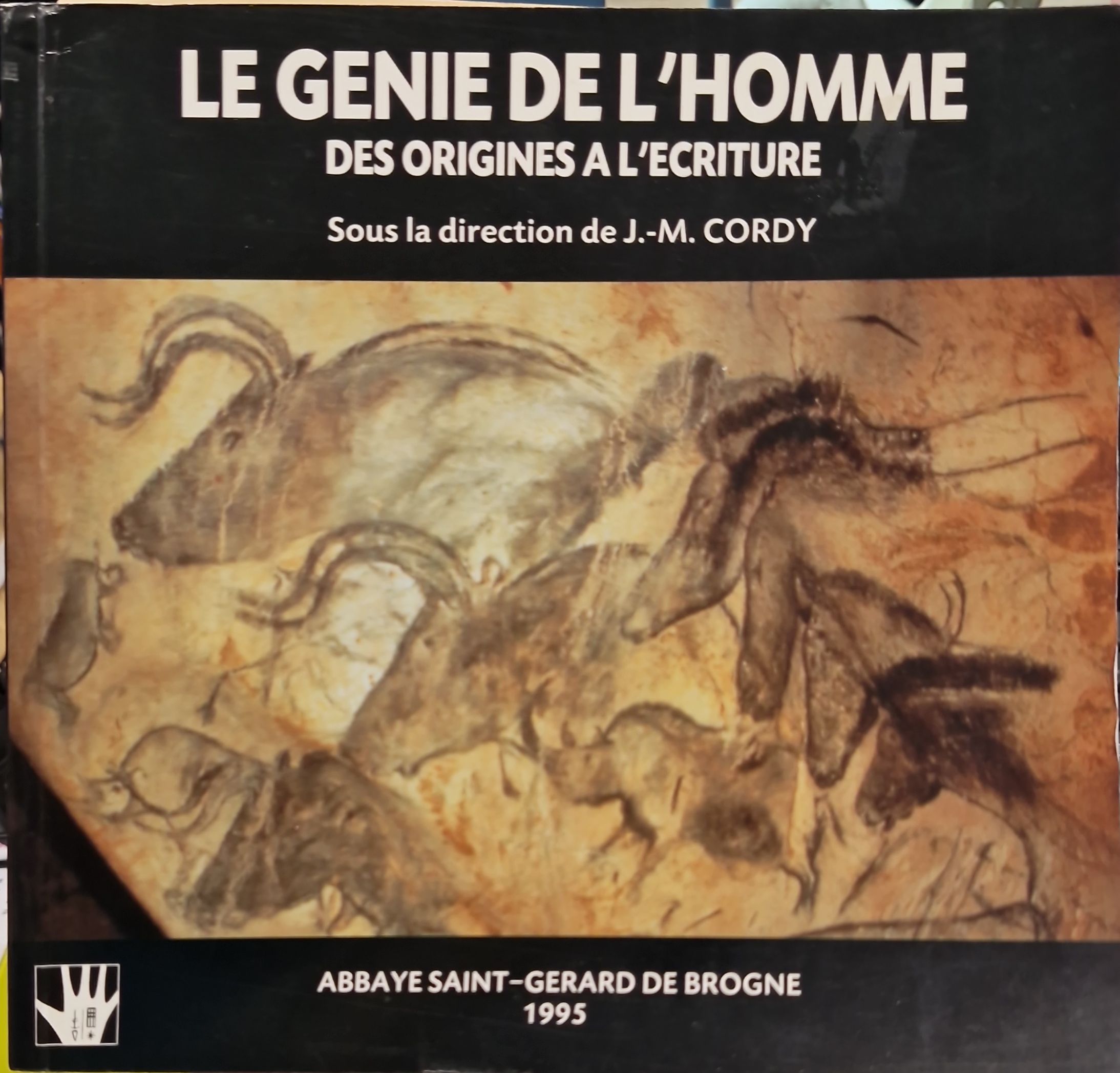 "Le génie de l'homme. Des origines à l'écriture", 1995