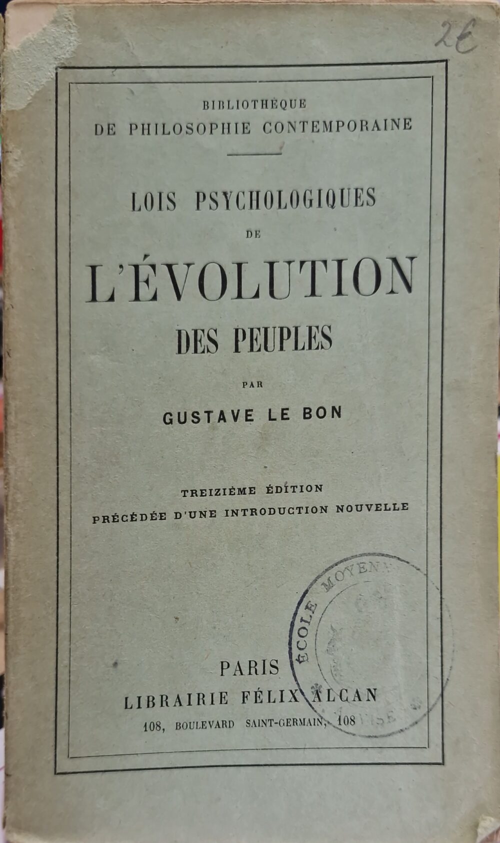"Lois psychologiques de l'évolution des peuples"