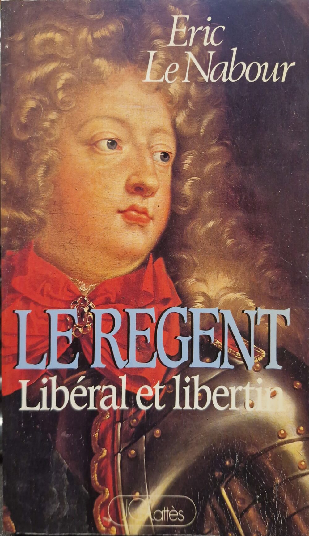 "Le régent. Libéral et Libertin", 1984