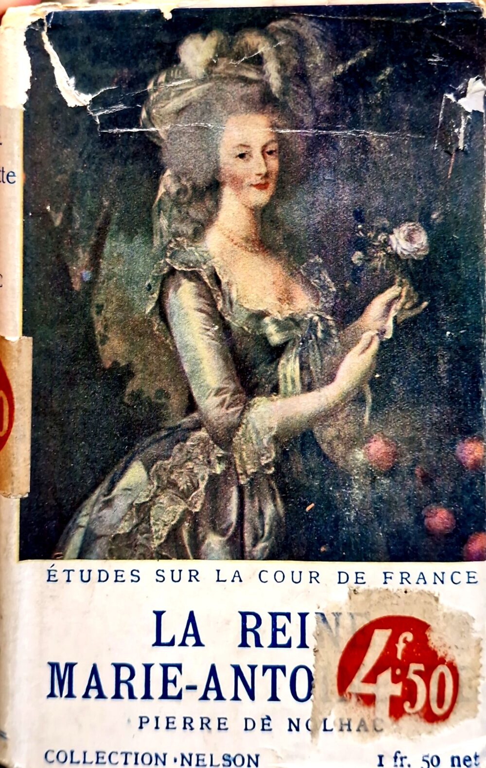 "Etudes sur la cour de France. La reine Marie-Antoinette"