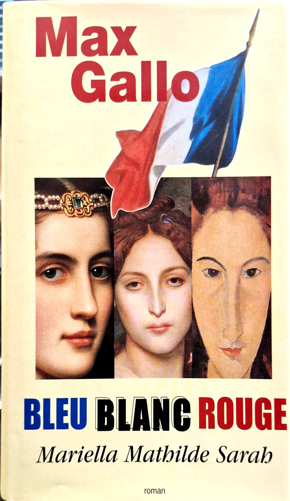 "Bleu, blanc, rouge. Marielle, Mathilde, Sarah", 2000