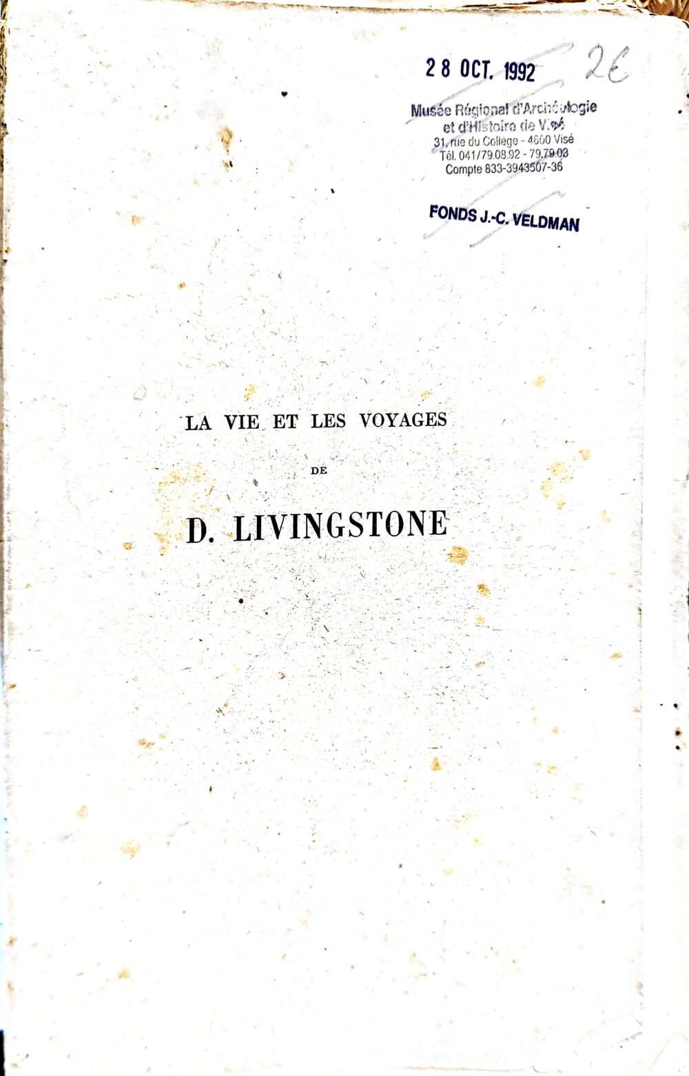 "La vie et les voyages de David Livingstone", 1928