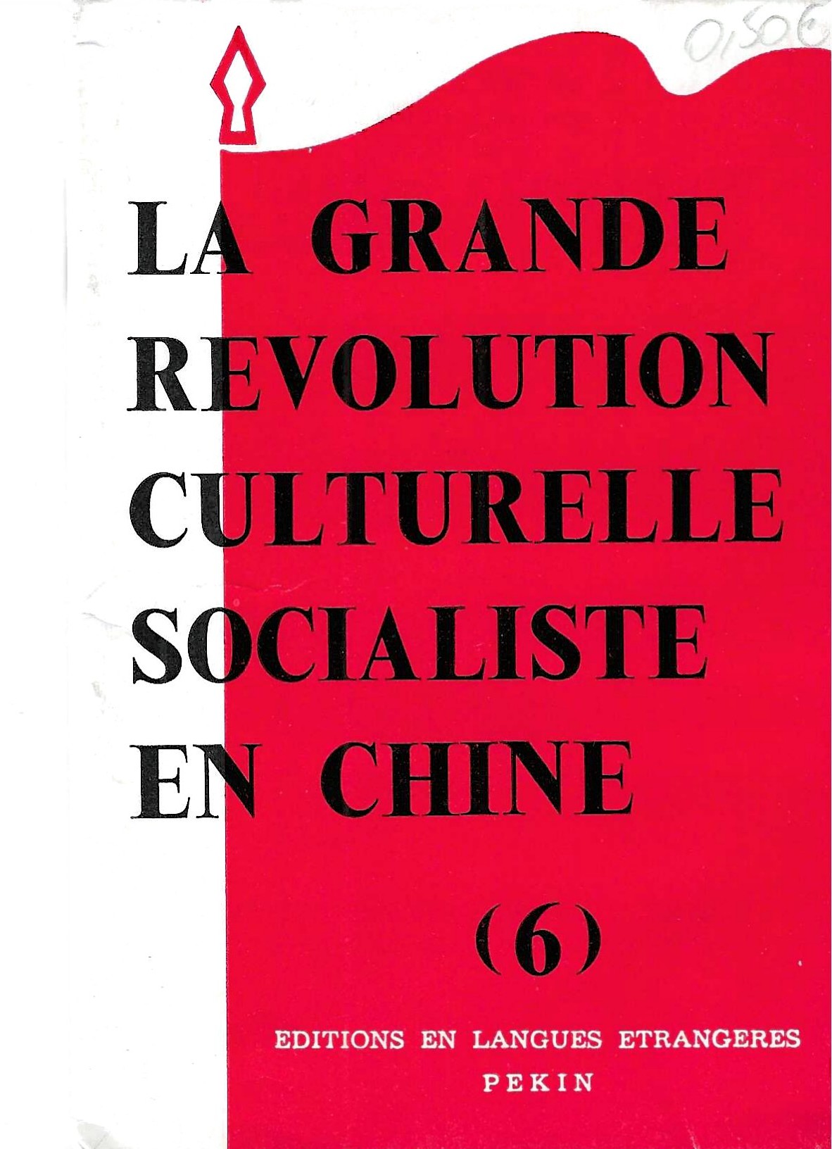 "La grande révolution culturelle socialiste en Chine", 1966