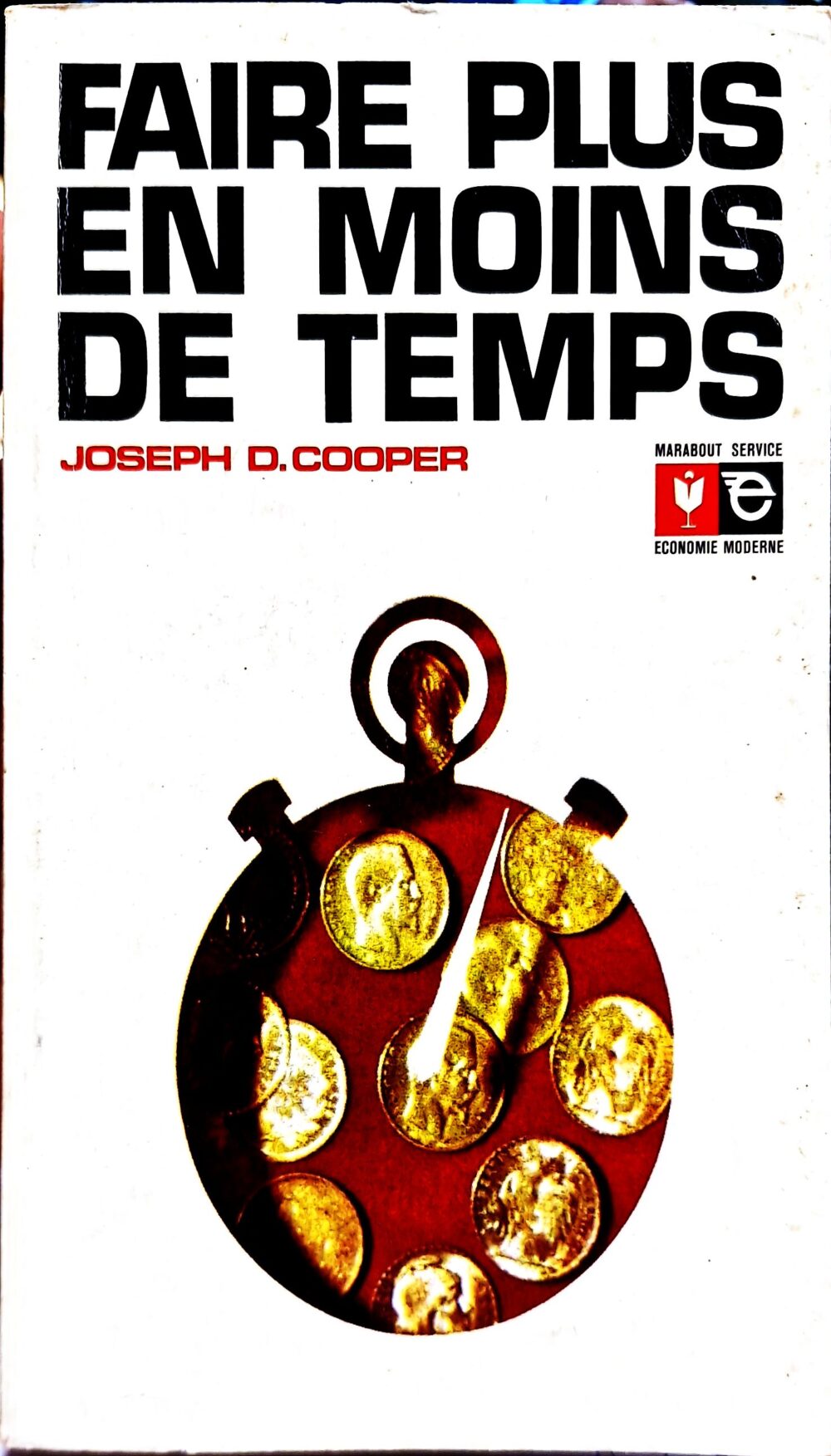 "Faire plus en moins de temps", 1973