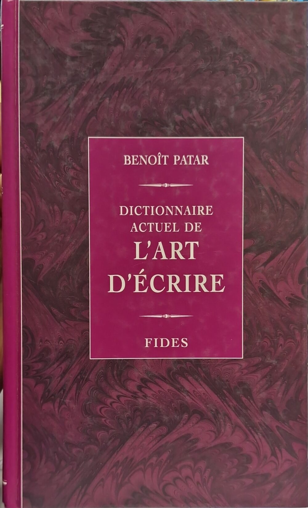 "Dictionnaire actuel de l'art d'écrire", 1995