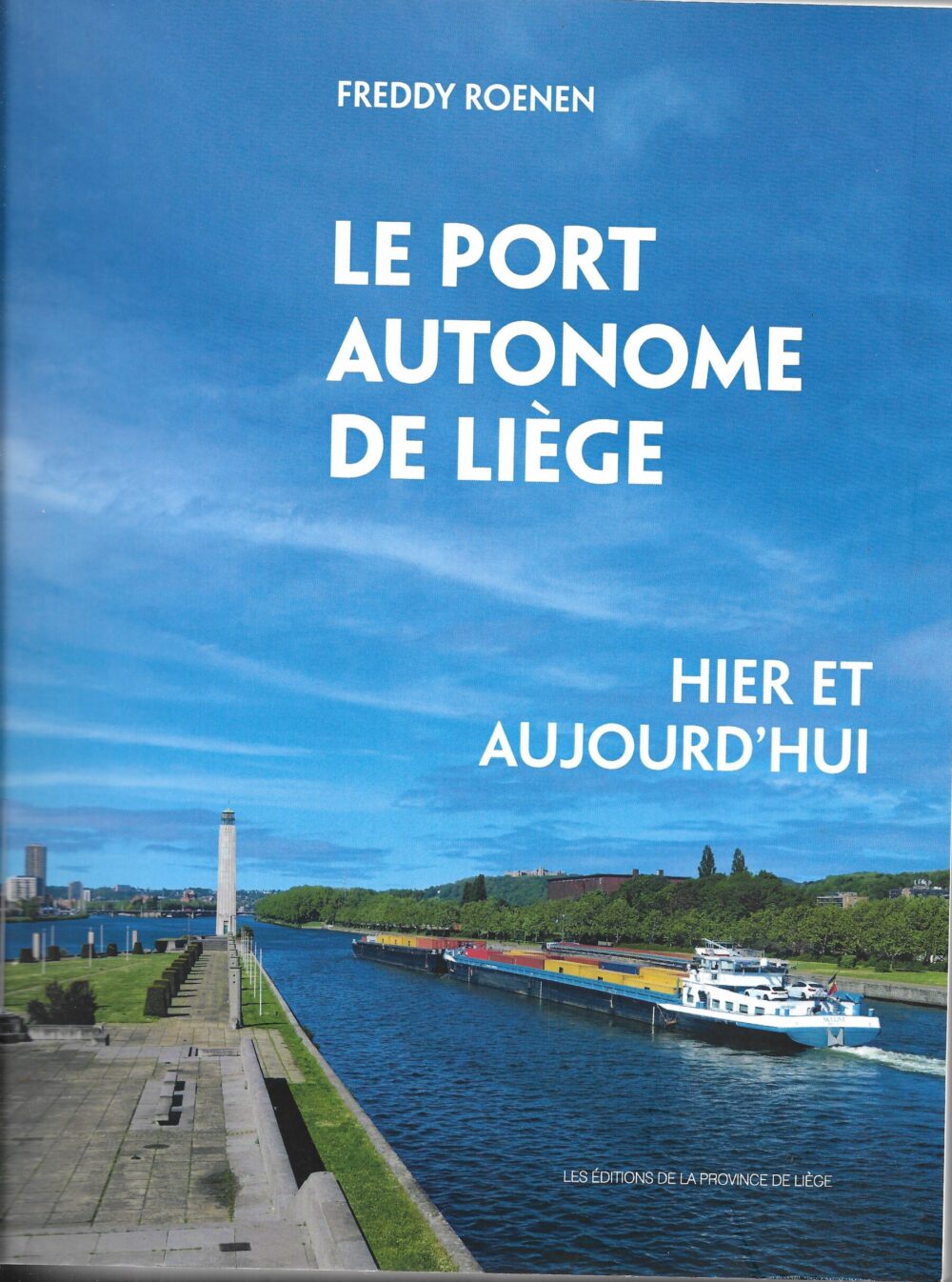 Le port autonome de Liège