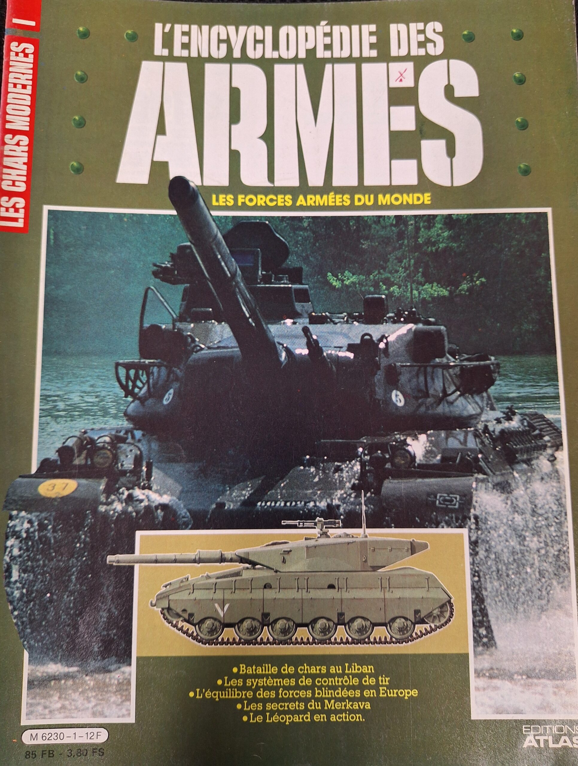 L'encyclopédie des armes : N°1 "Les chars modernes"