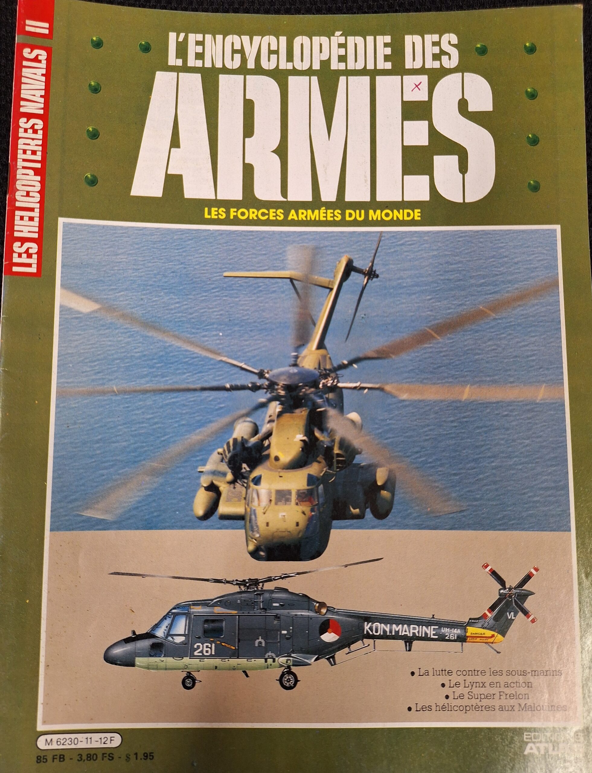 L'encyclopédie des armes : N°11 "Les hélicoptères navals"