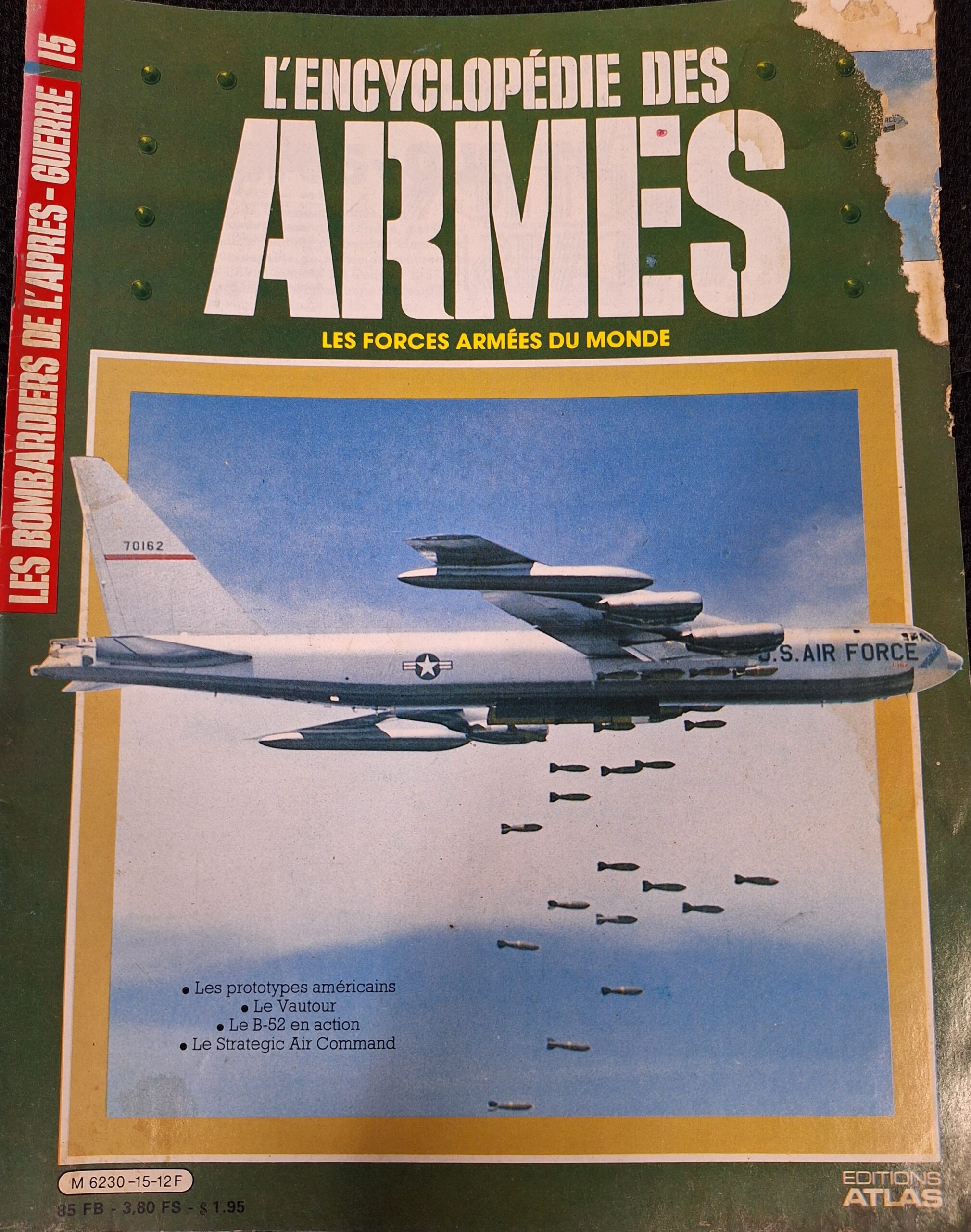 L'encyclopédie des armes : N°15 "Les bombardiers de l'après-guerre"