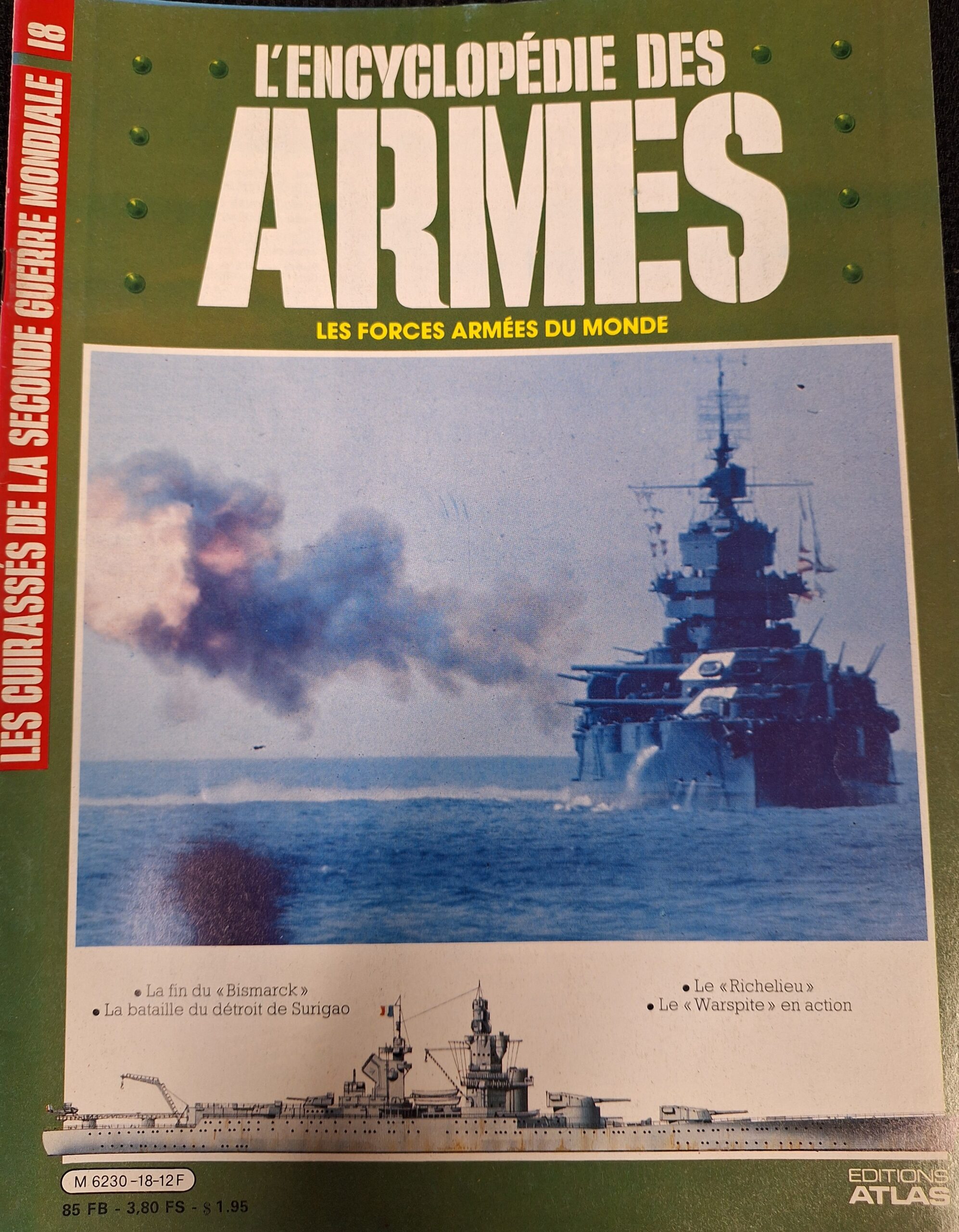 L'encyclopédie des armes : N°18 "Les cuirassés de la seconde guerre mondiale"