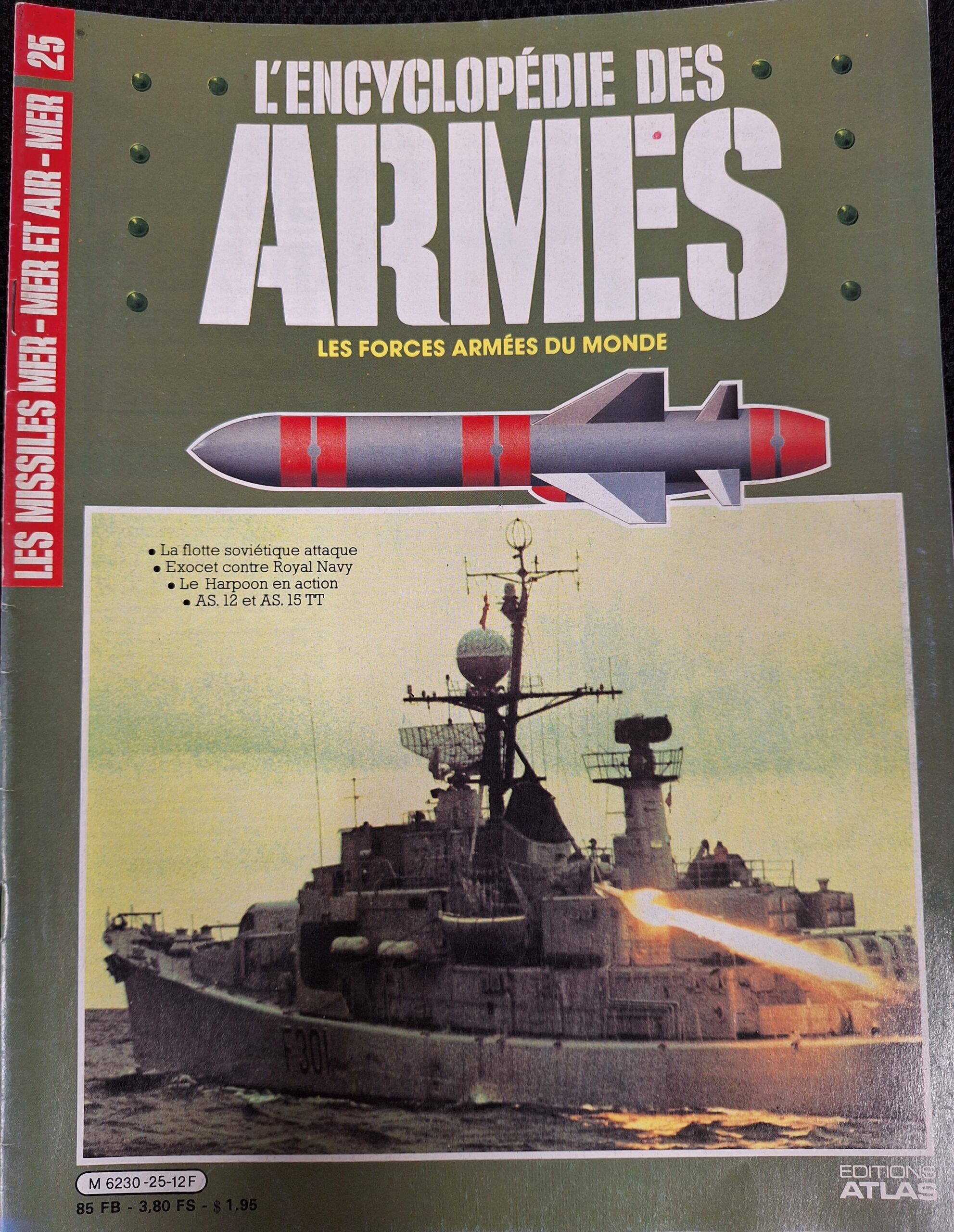 L'encyclopédie des armes : N°25 "Les missiles mer-mer et air-mer"