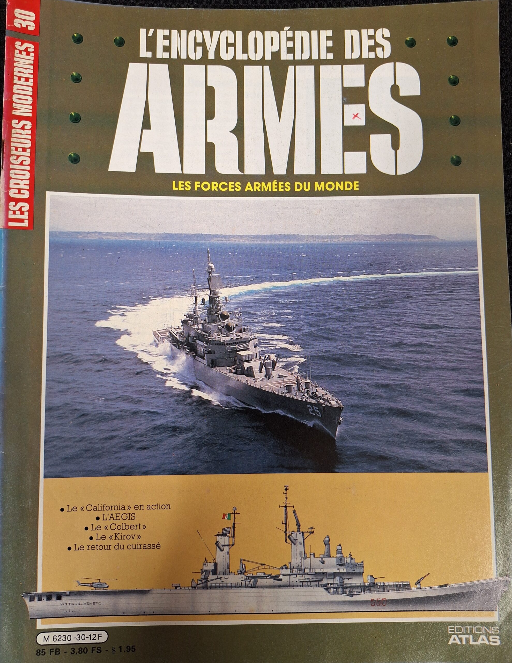 L'encyclopédie des armes : N°30 "Les croiseurs modernes"