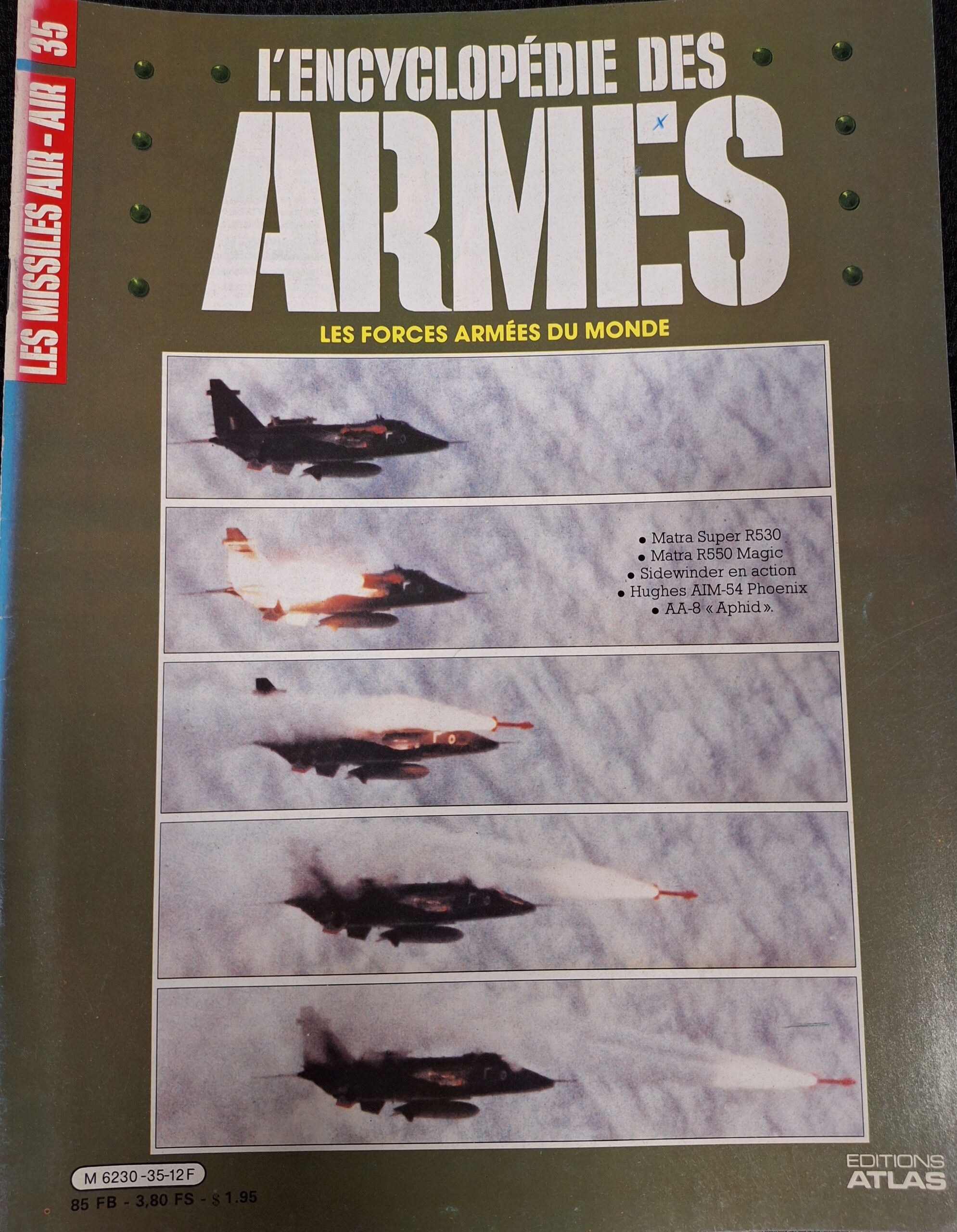 L'encyclopédie des armes : N°35 "Les missiles air-air"