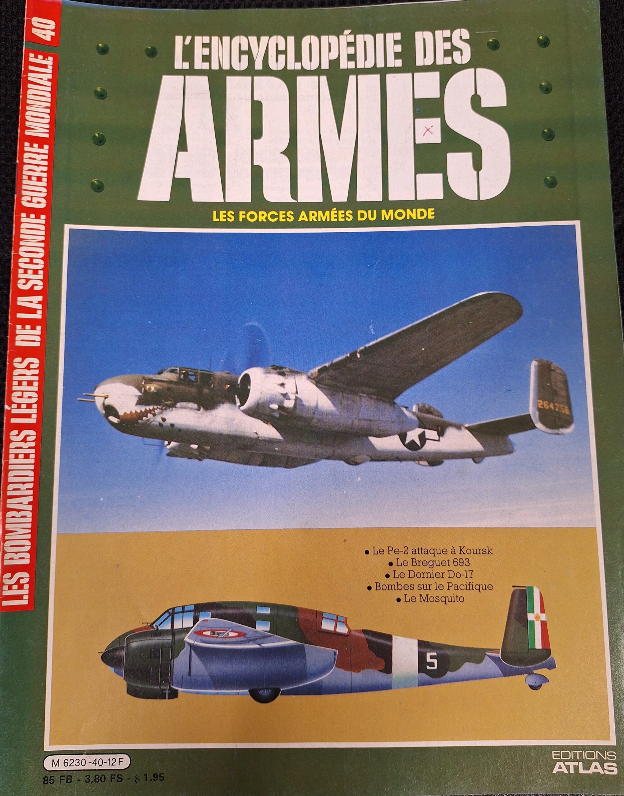 L'encyclopédie des armes : N°40 "Les bombardiers légers de la seconde guerre mondiale"