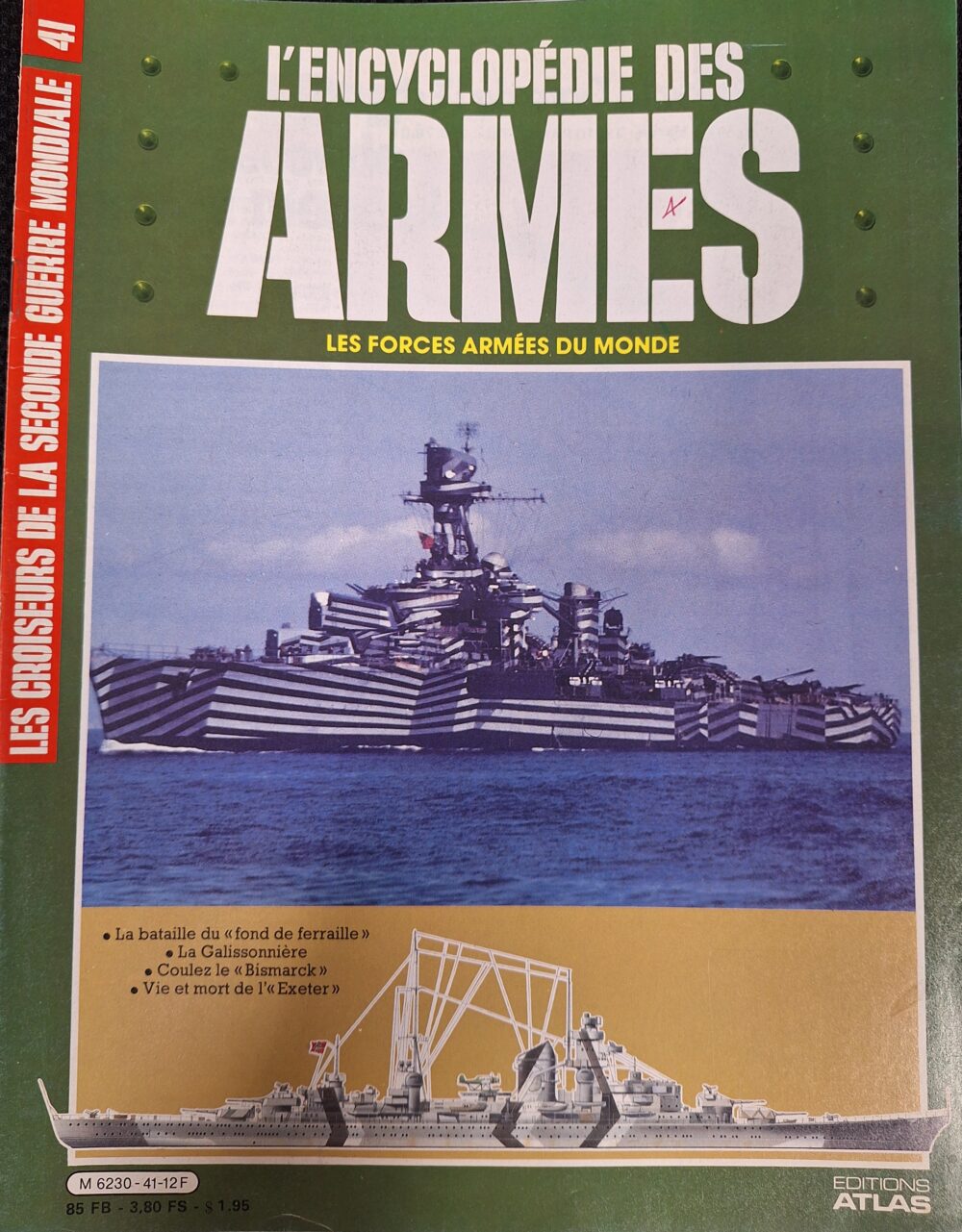 L'encyclopédie des armes : N°41 "Les croiseurs de la seconde guerre mondiale"