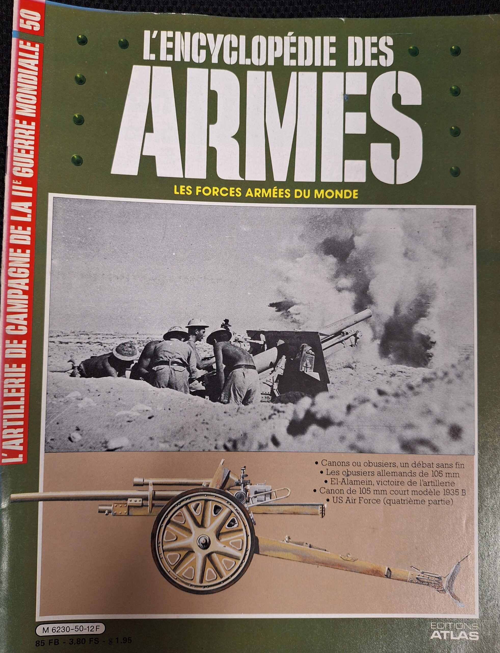 L'encyclopédie des armes : N°50 "L'artillerie de campagne de la IIe guerre mondiale"
