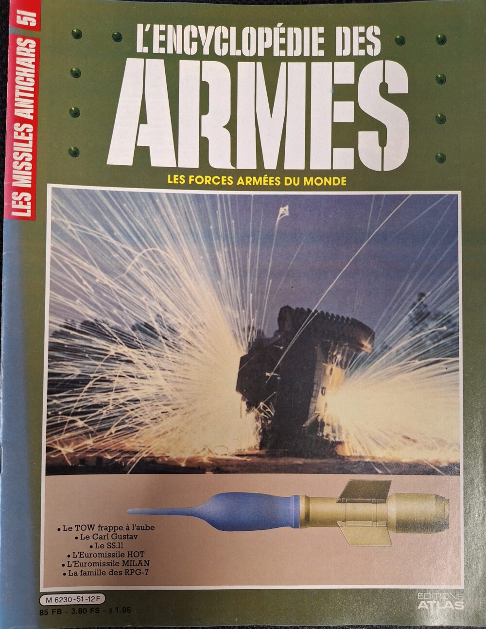 L'encyclopédie des armes : N°51 "Les missiles antichars"