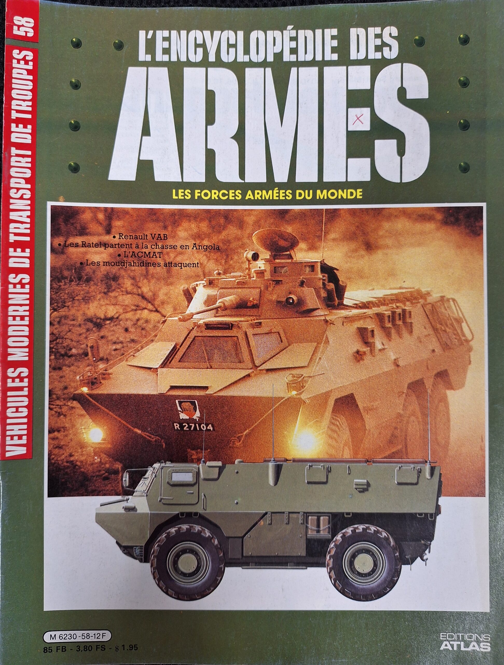 L'encyclopédie des armes : N°58 "Véhicules modernes de transport de troupes"