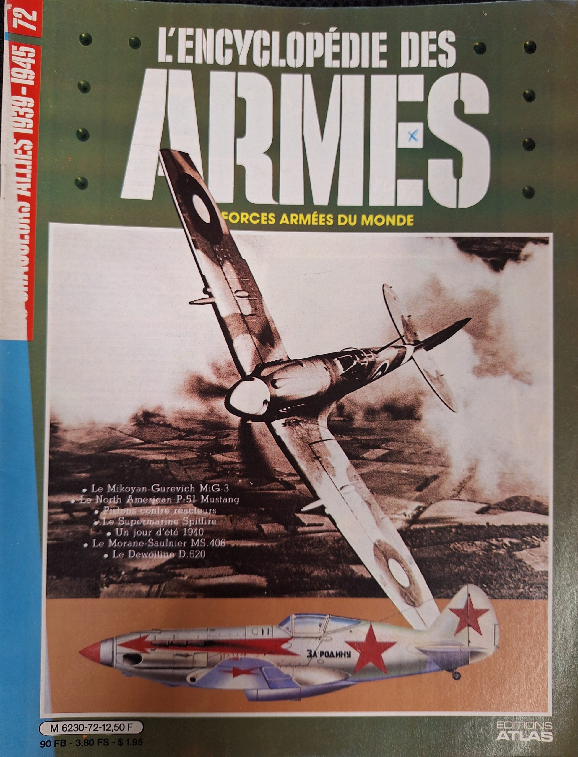 L'encyclopédie des armes : N°72 "Les chasseurs alliés 1939-1945"