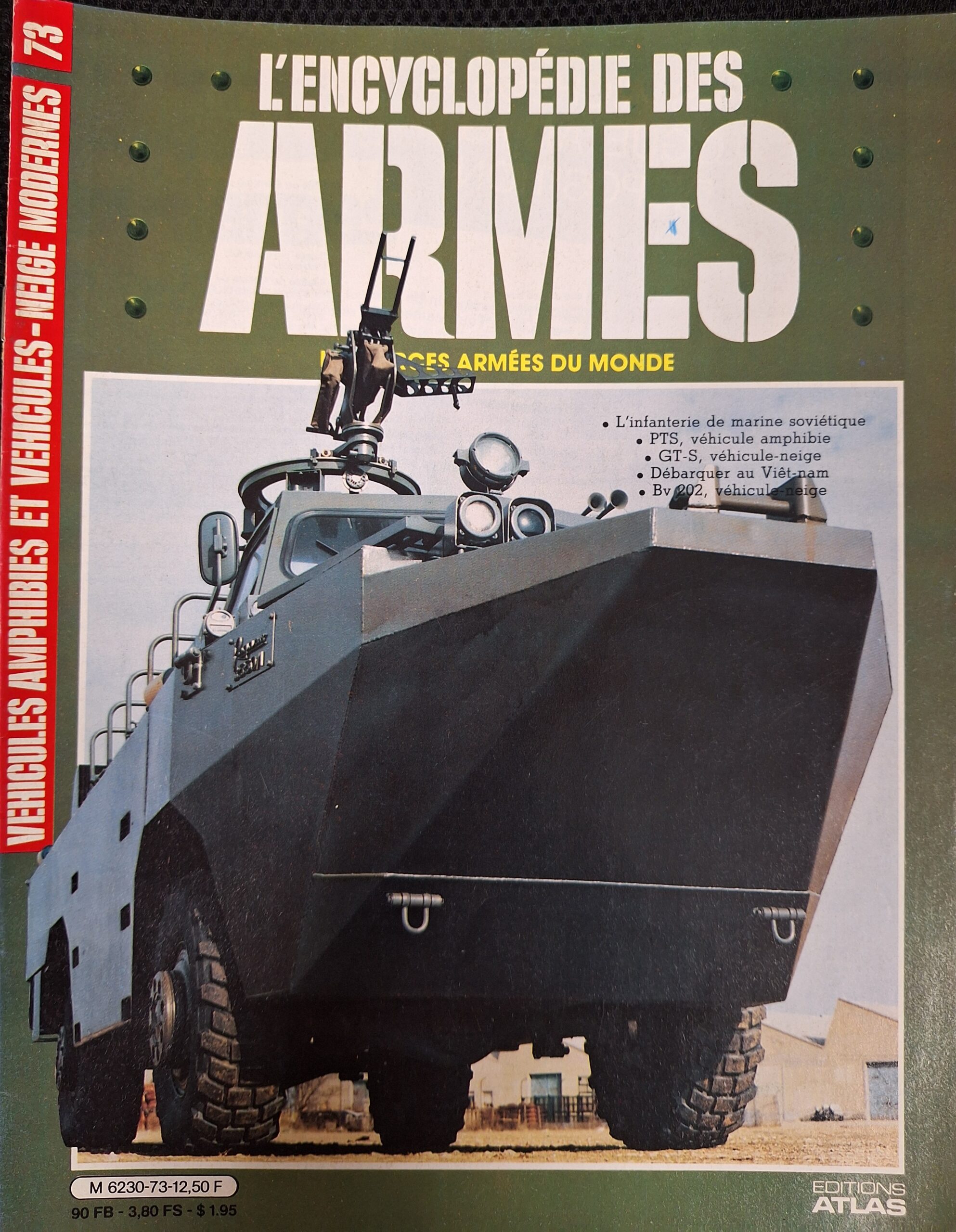 L'encyclopédie des armes : N°73 "Véhicules amphibies et véhicules-neige modernes"