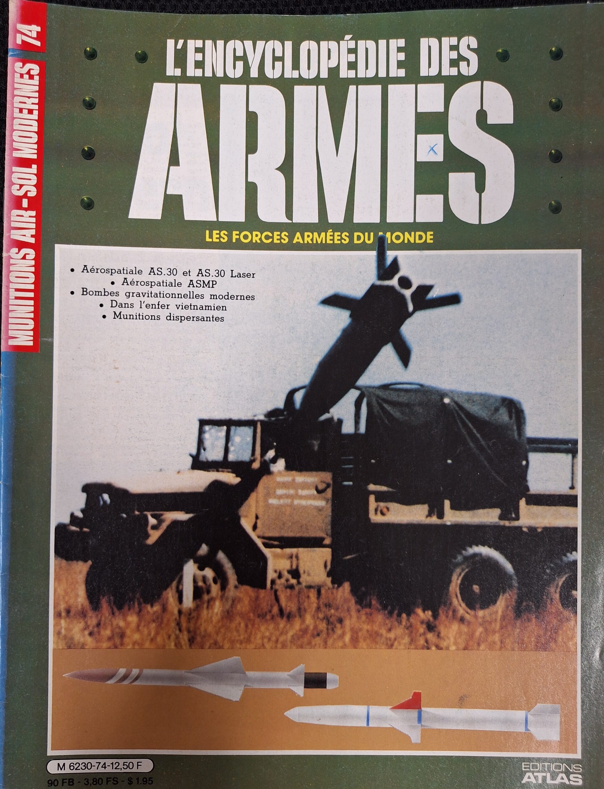 L'encyclopédie des armes : N°74 "Munitions air-sol modernes"
