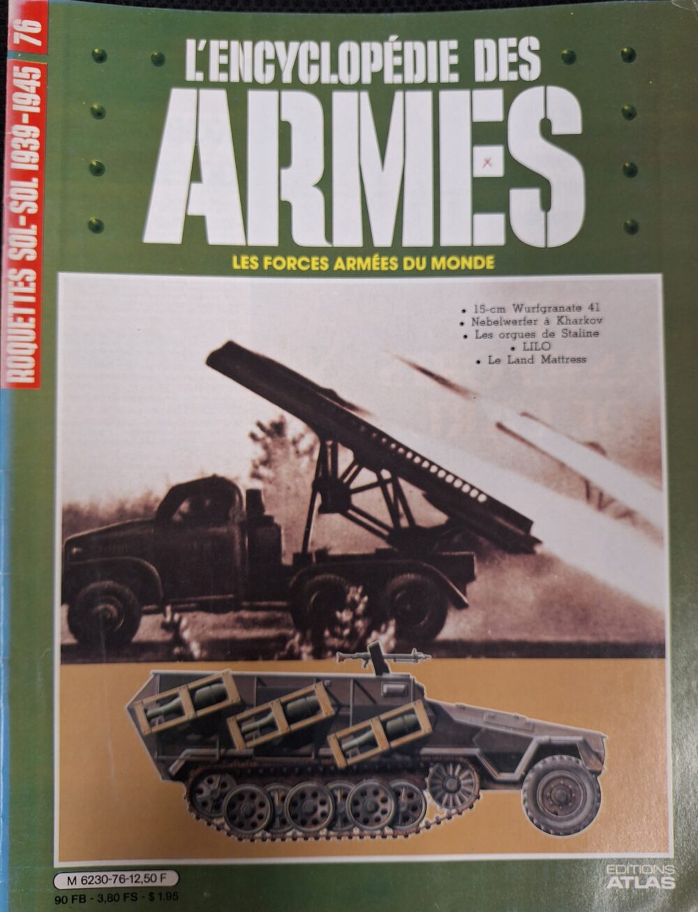 L'encyclopédie des armes : N°76 "Roquettes sol-sol 1939-1945"