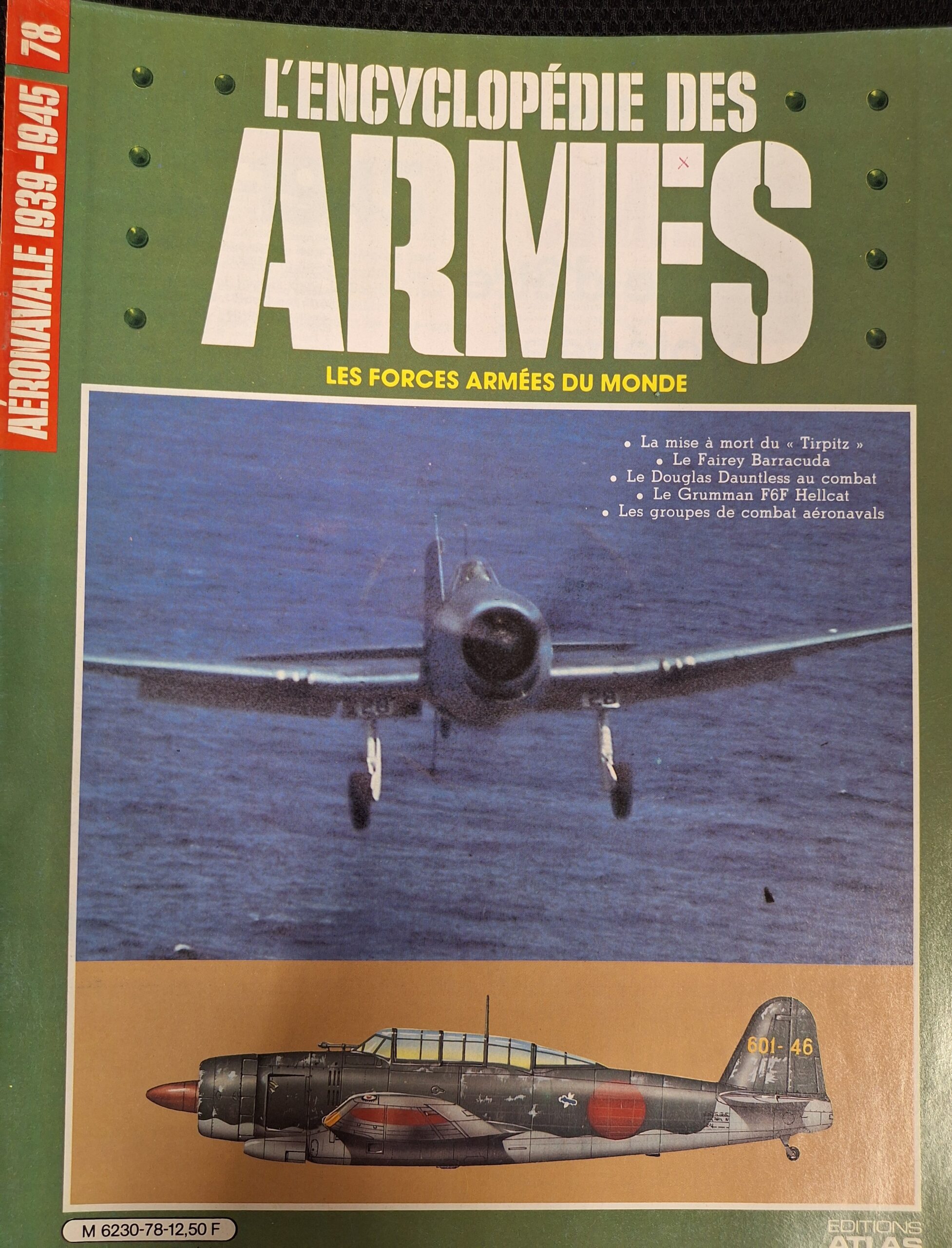 L'encyclopédie des armes : N°78 "Aéronavale 1939-1945"