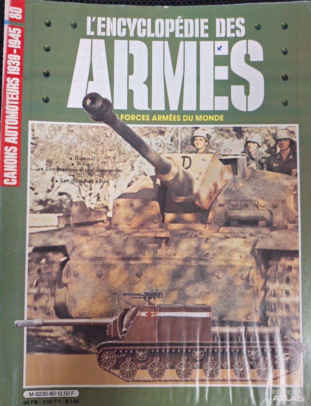 L'encyclopédie des armes : N°80 "Canons automoteurs 1939-1945"