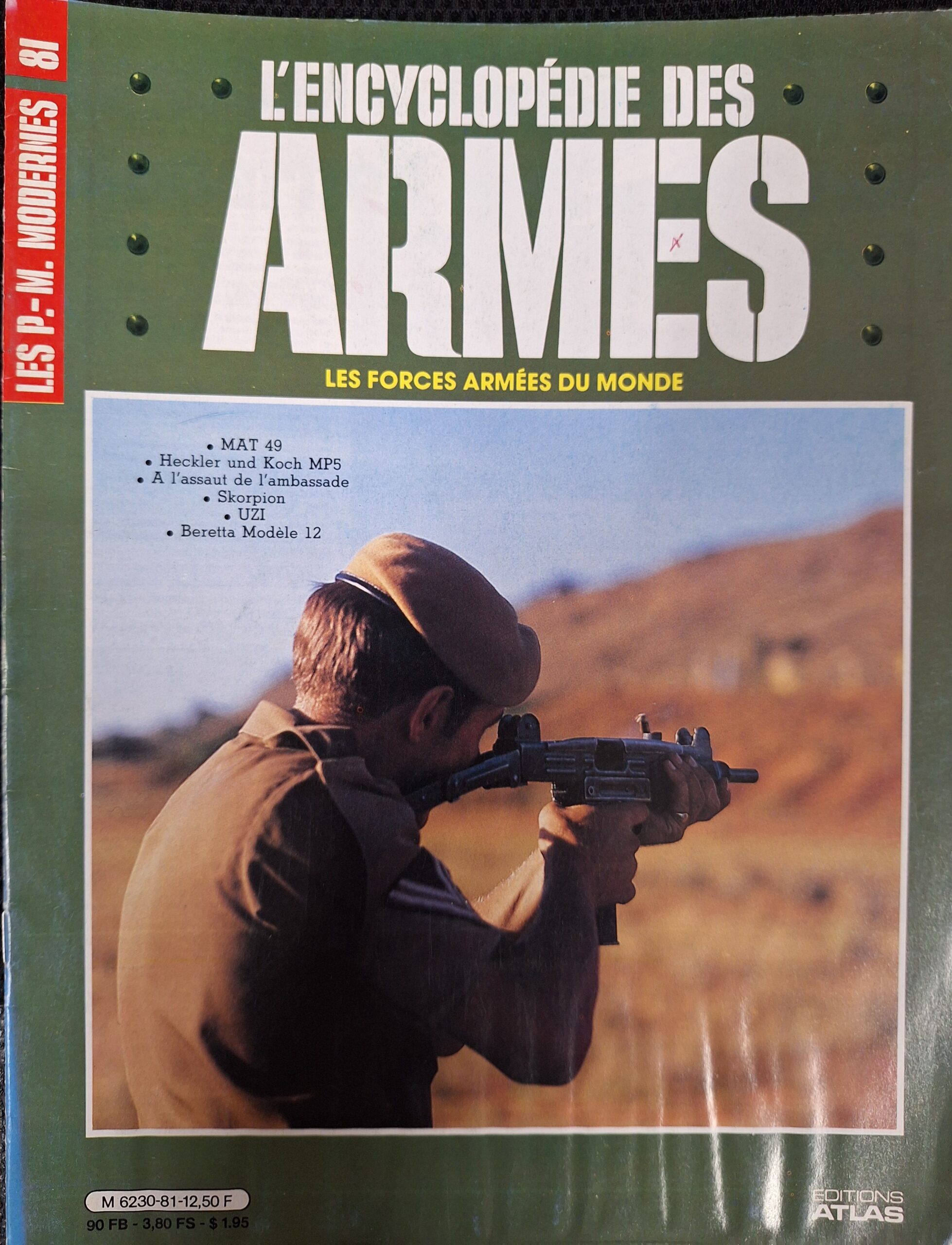 L'encyclopédie des armes : N°81 "Les P.-M. modernes"