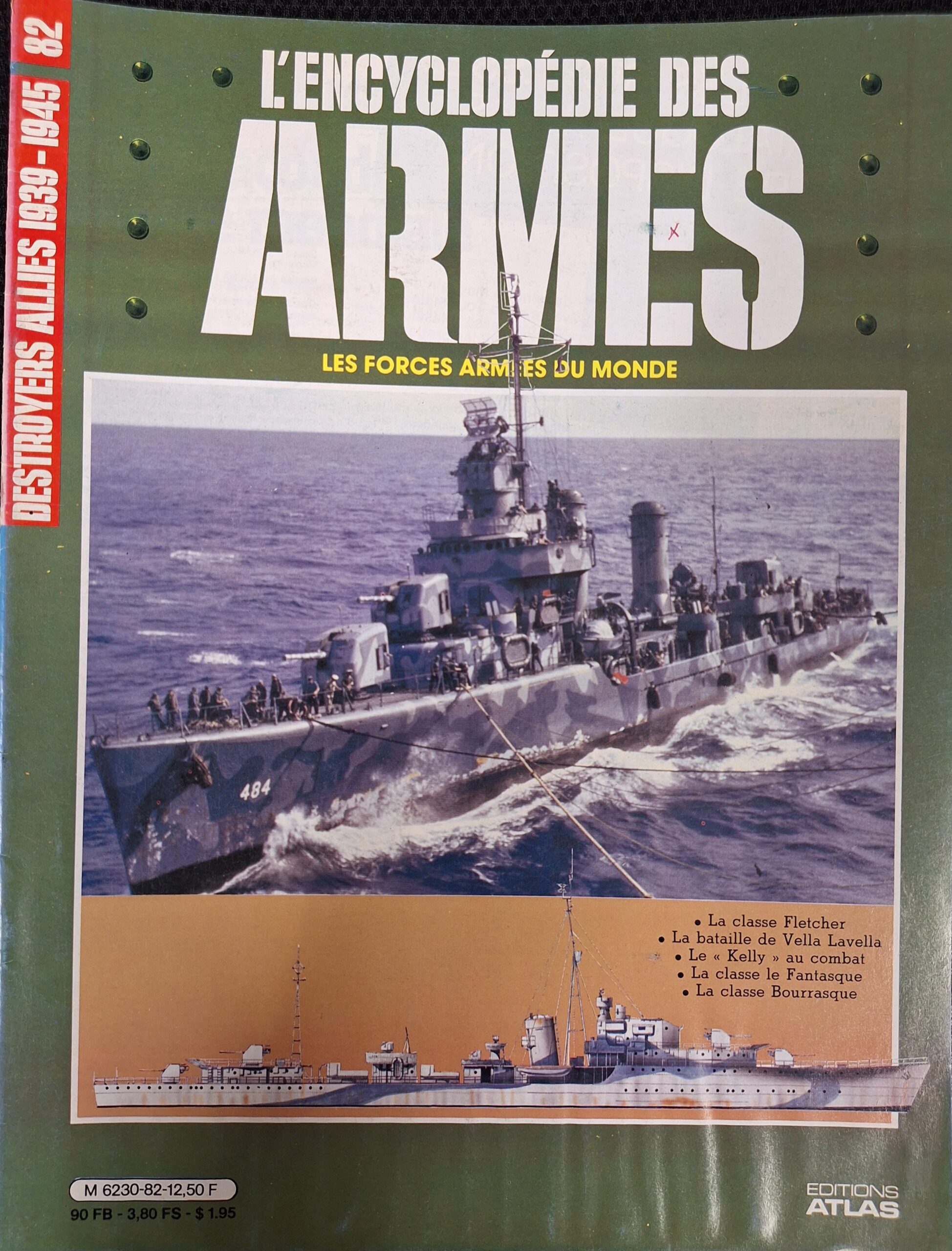 L'encyclopédie des armes : N°82 "Destroyers alliés 1939-1945"