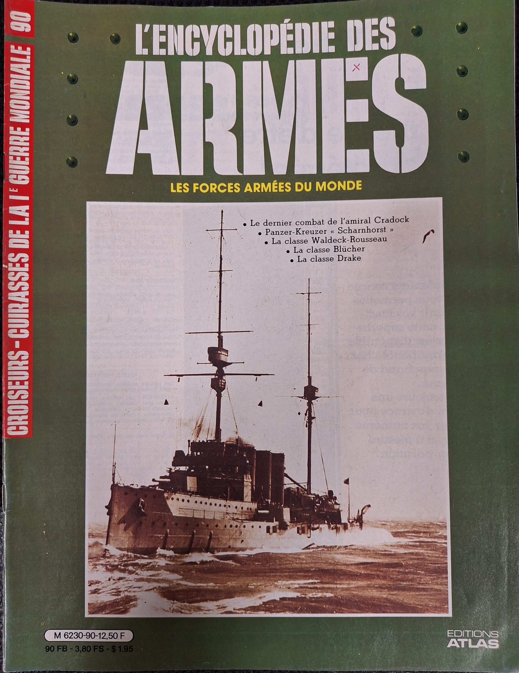 L'encyclopédie des armes : N°90 "Croiseurs-cuirassés de la Ière guerre mondiale"