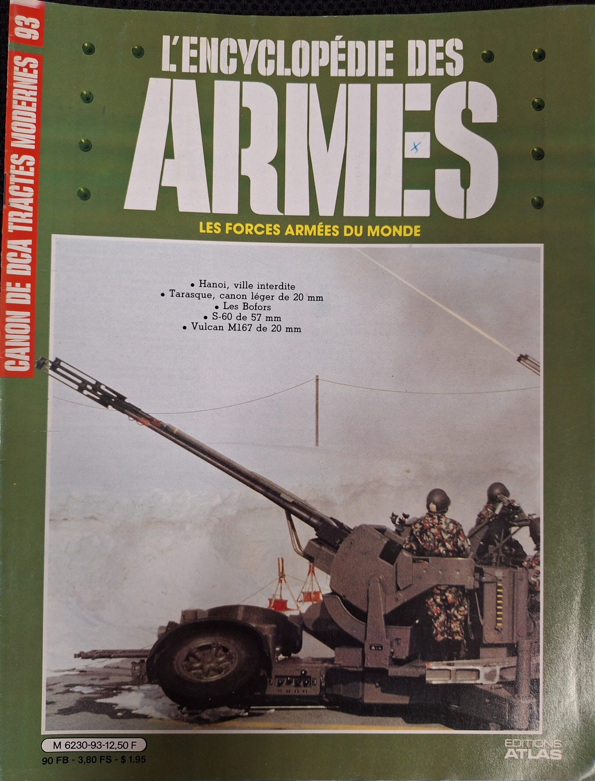 L'encyclopédie des armes : N°93 "Canon de DCA tractes modernes"