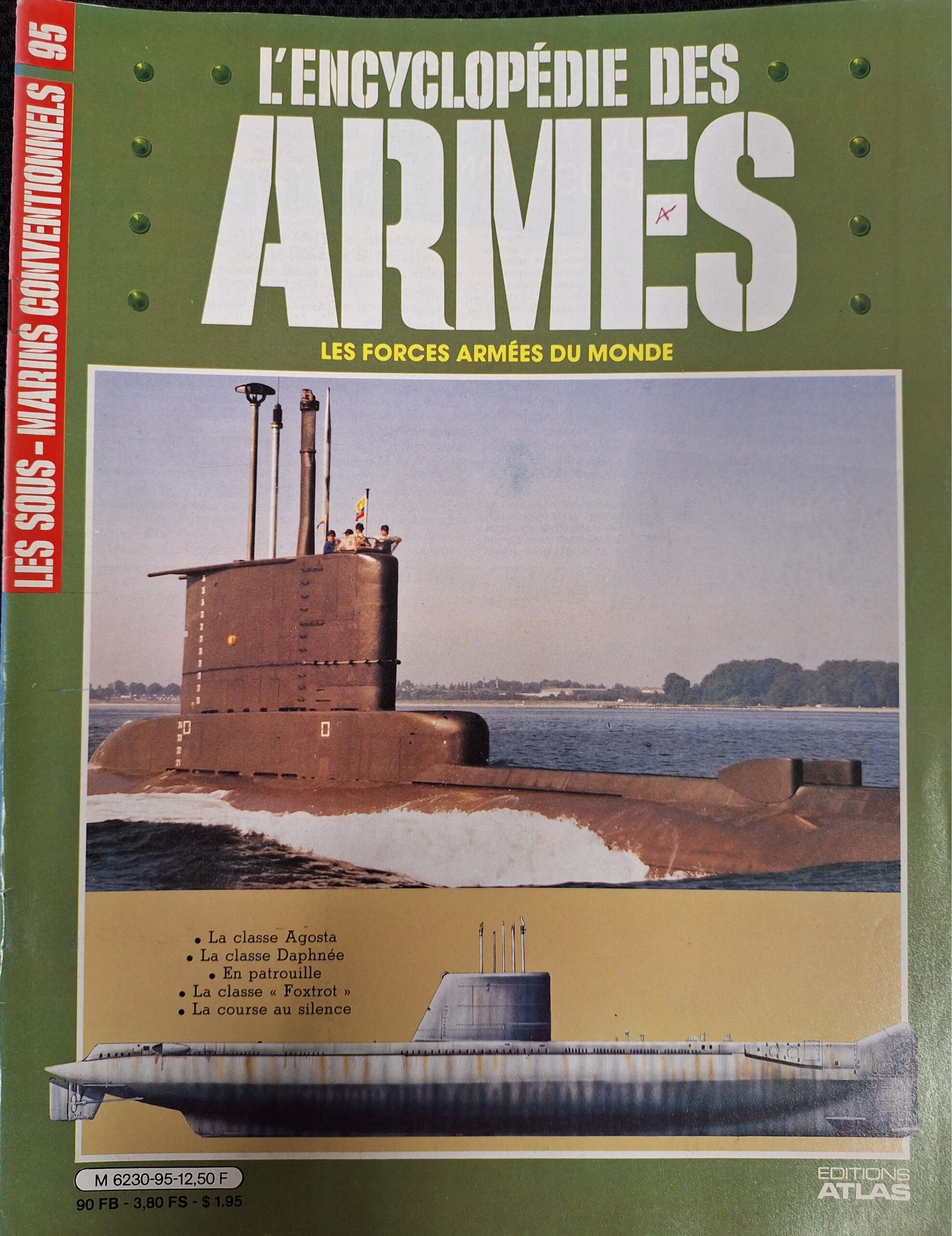 L'encyclopédie des armes : N°95 "Les sous-marins conventionnels"