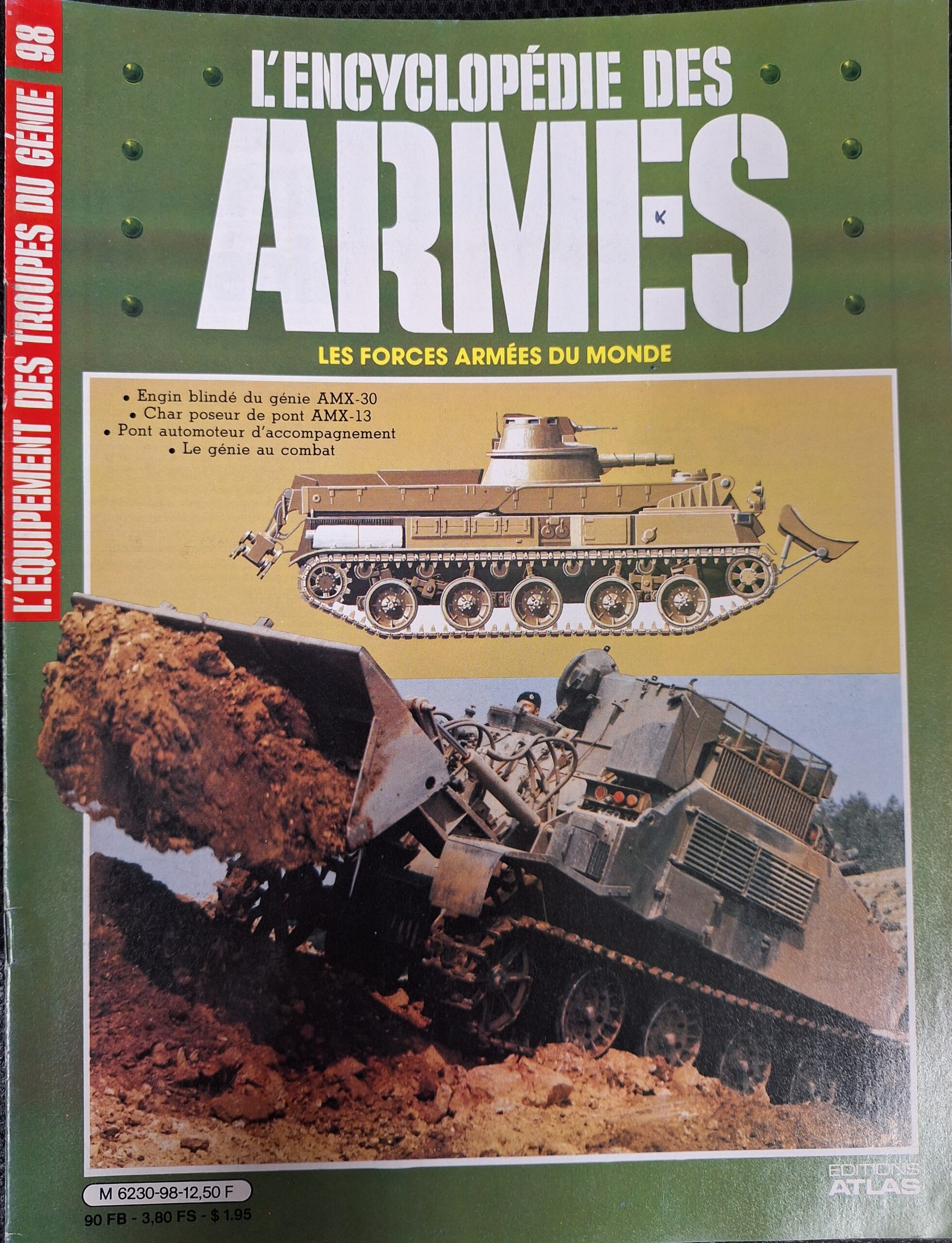 L'encyclopédie des armes : N°98 "L'équipement des troupes du génie"