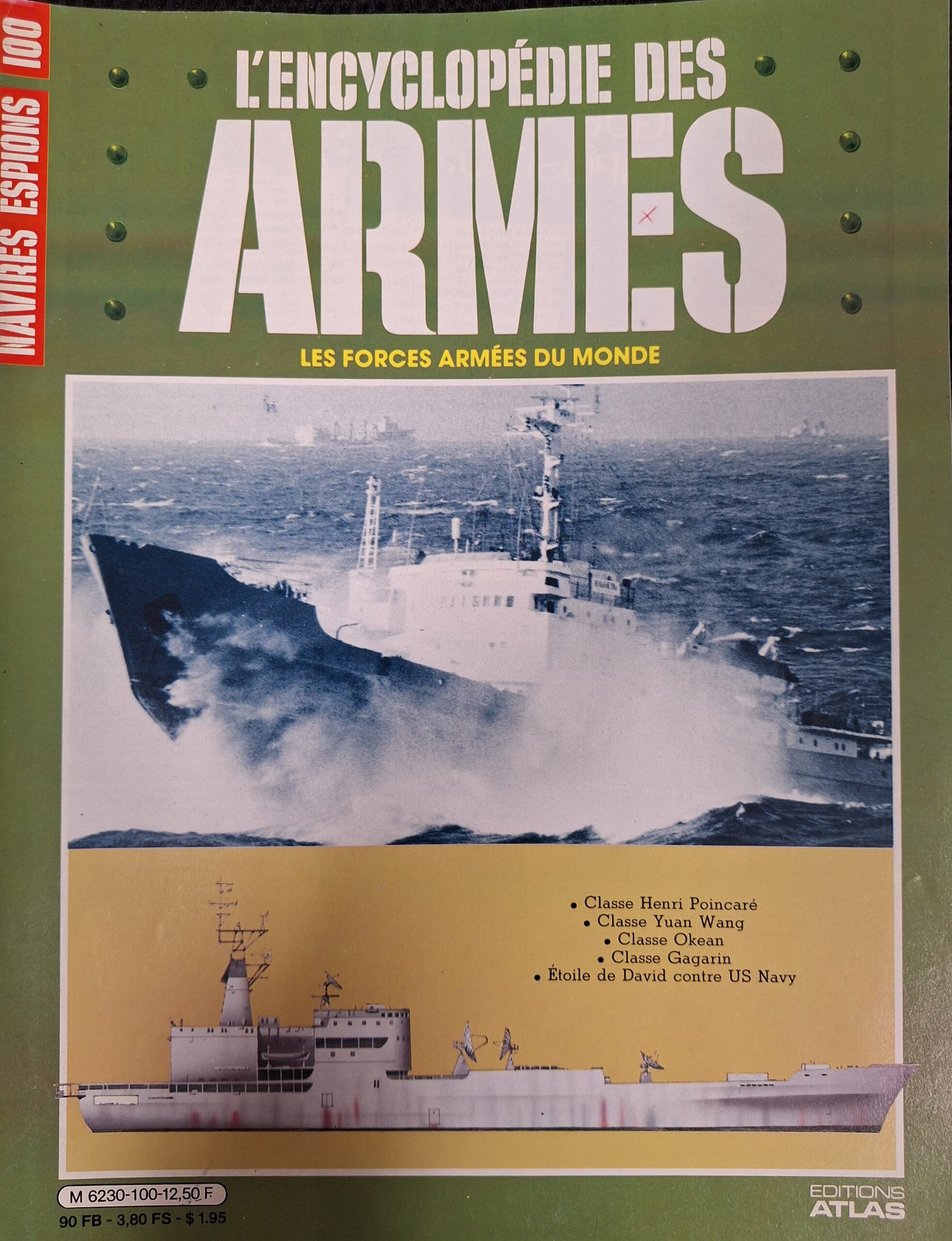 L'encyclopédie des armes : N°100 "Navires espions"