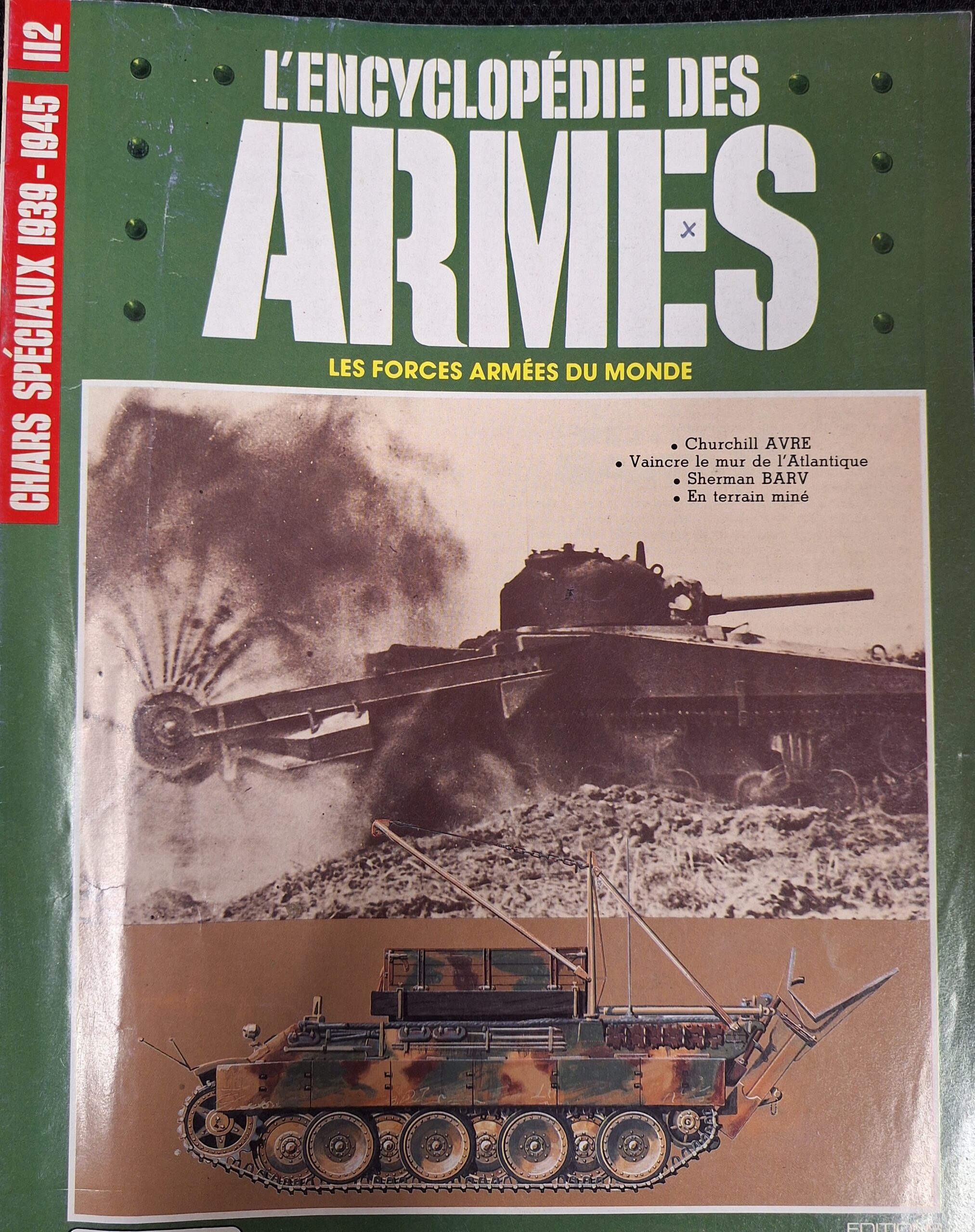 L'encyclopédie des armes : N°112 "Chars spéciaux 1939-1945"