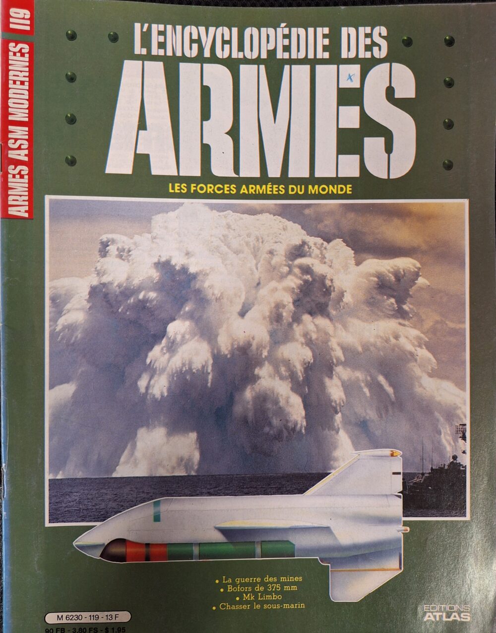 L'encyclopédie des armes : N°119 "Armes ASM modernes"