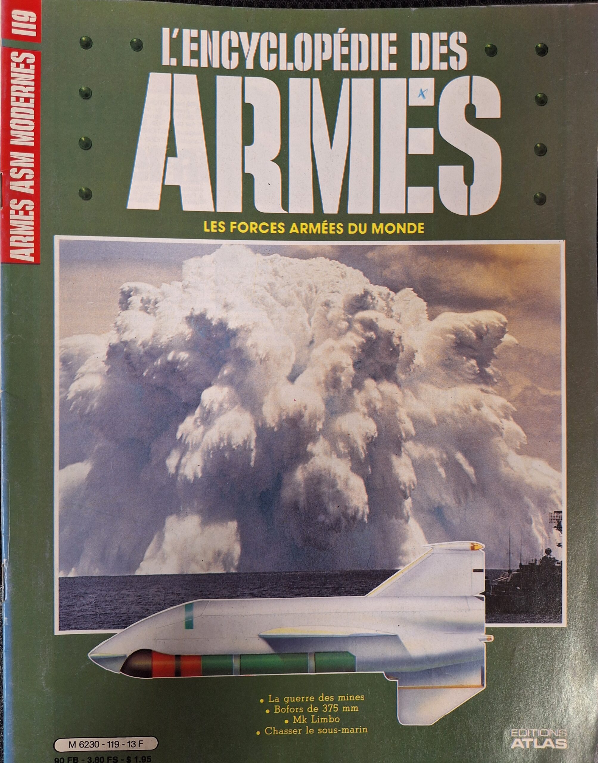 L'encyclopédie des armes : N°119 "Armes ASM modernes"