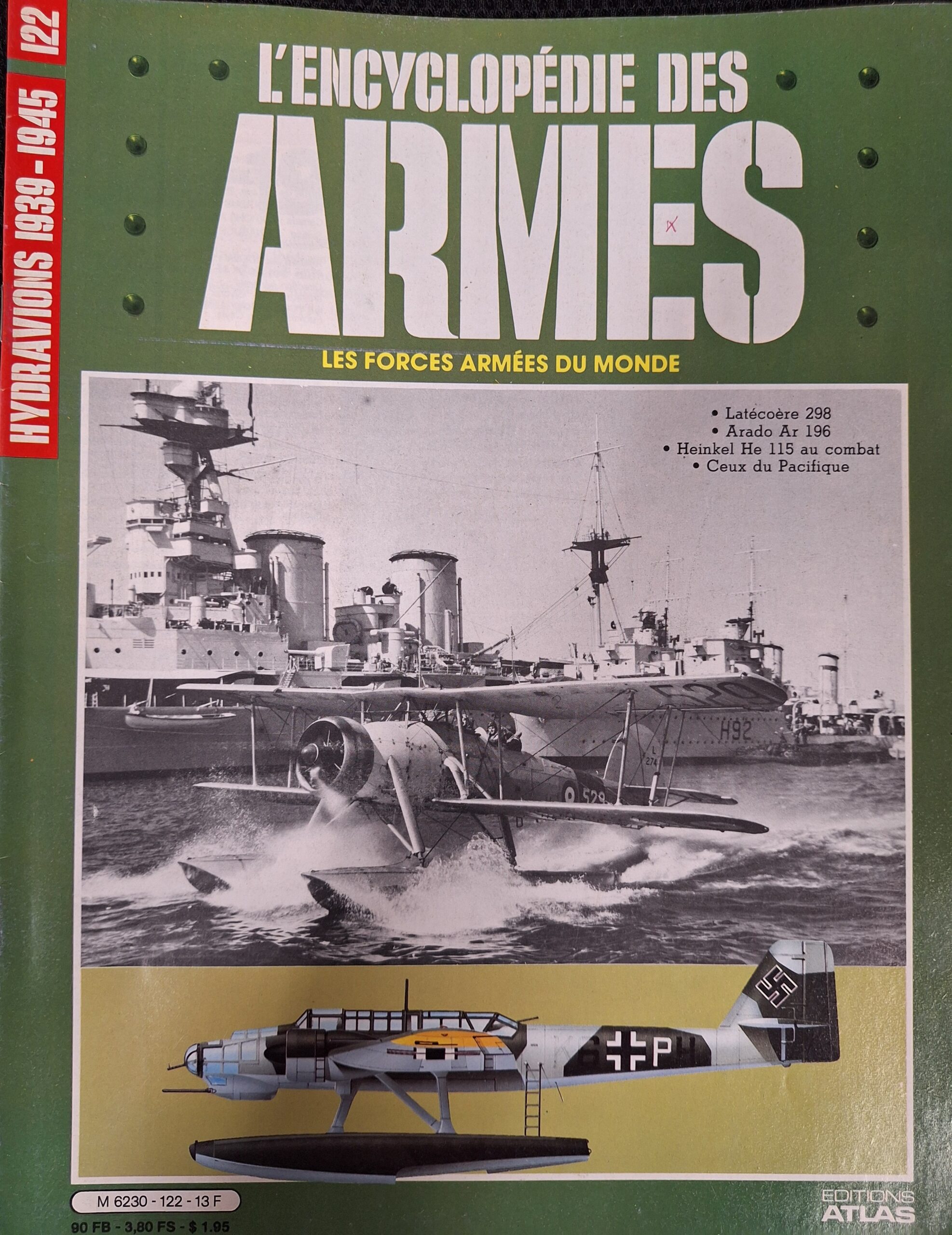 L'encyclopédie des armes : N°122 "Hydravions 1939-1945"