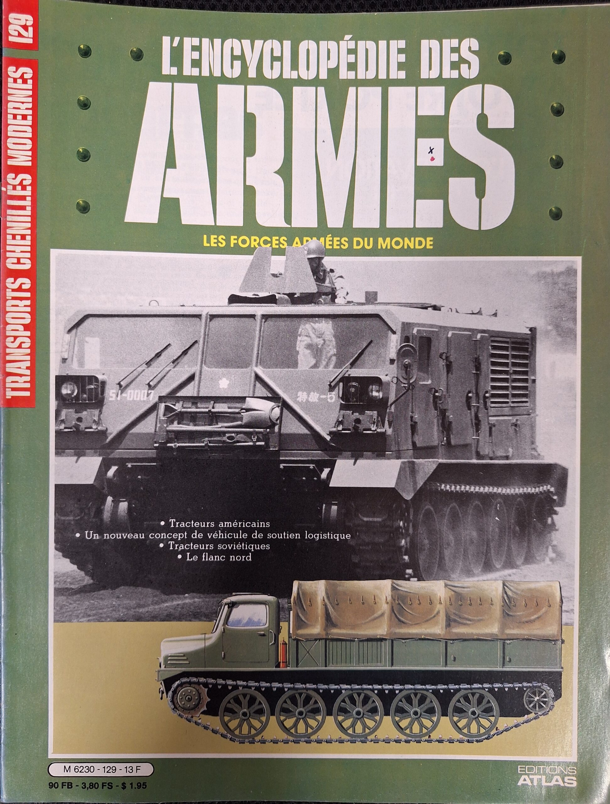 L'encyclopédie des armes : N°129 "Transports chenillés modernes"